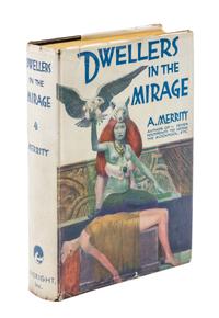 MERRITT, A. Dwellers in the Mirage. New York, 1932.