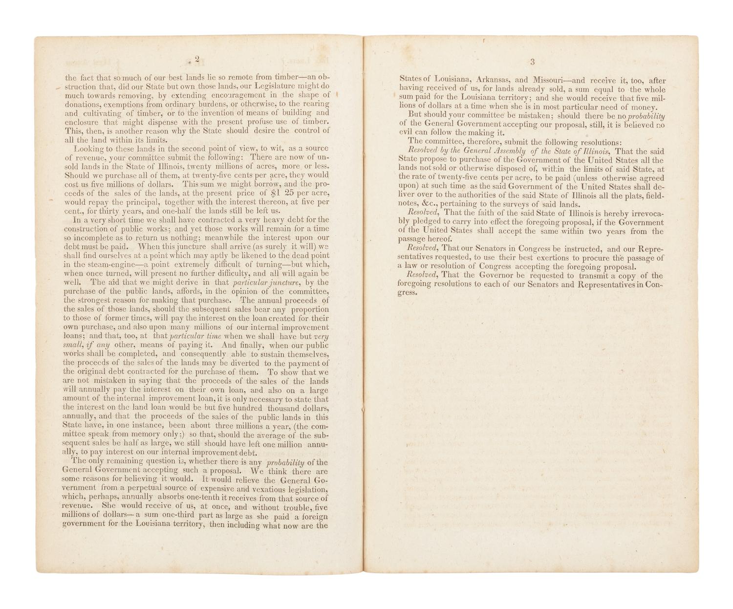 LINCOLN, Abraham (1809-1865). Public Lands in Illinois. January 17, 1839. Read, laid on the table, and ordered to be printed. Mr. Lincoln, from the Committee on Finance, made the following Report.. . [Vandalia, Illinois], 1839.