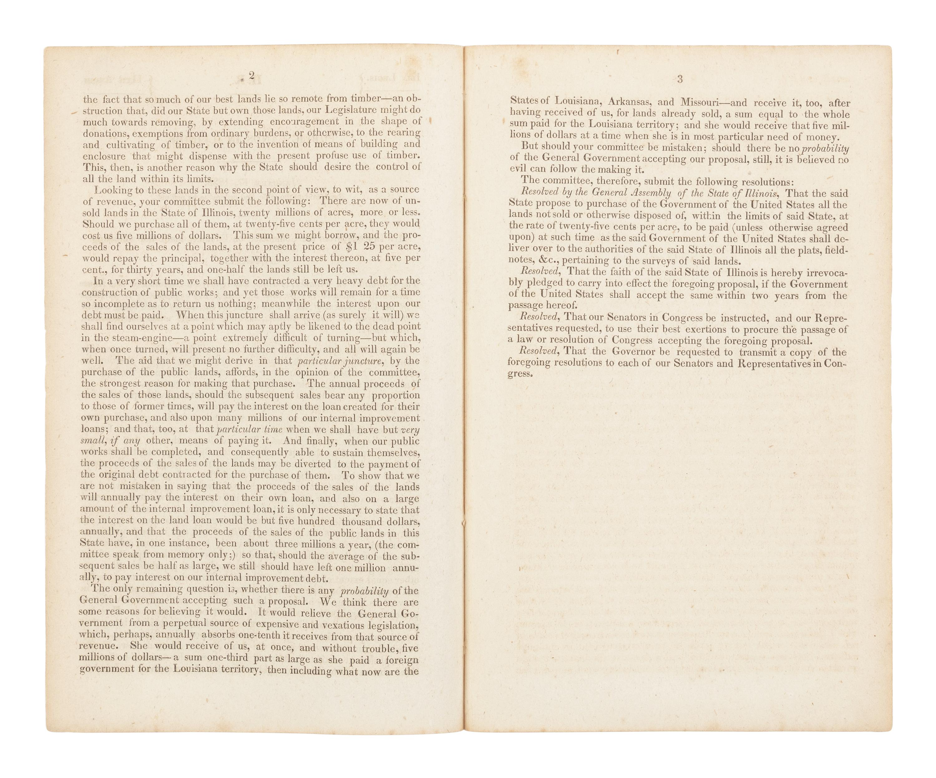 LINCOLN, Abraham (1809-1865). Public Lands in Illinois. January 17, 1839. Read, laid on the table, and ordered to be printed. Mr. Lincoln, from the Committee on Finance, made the following Report.. . [Vandalia, Illinois], 1839.