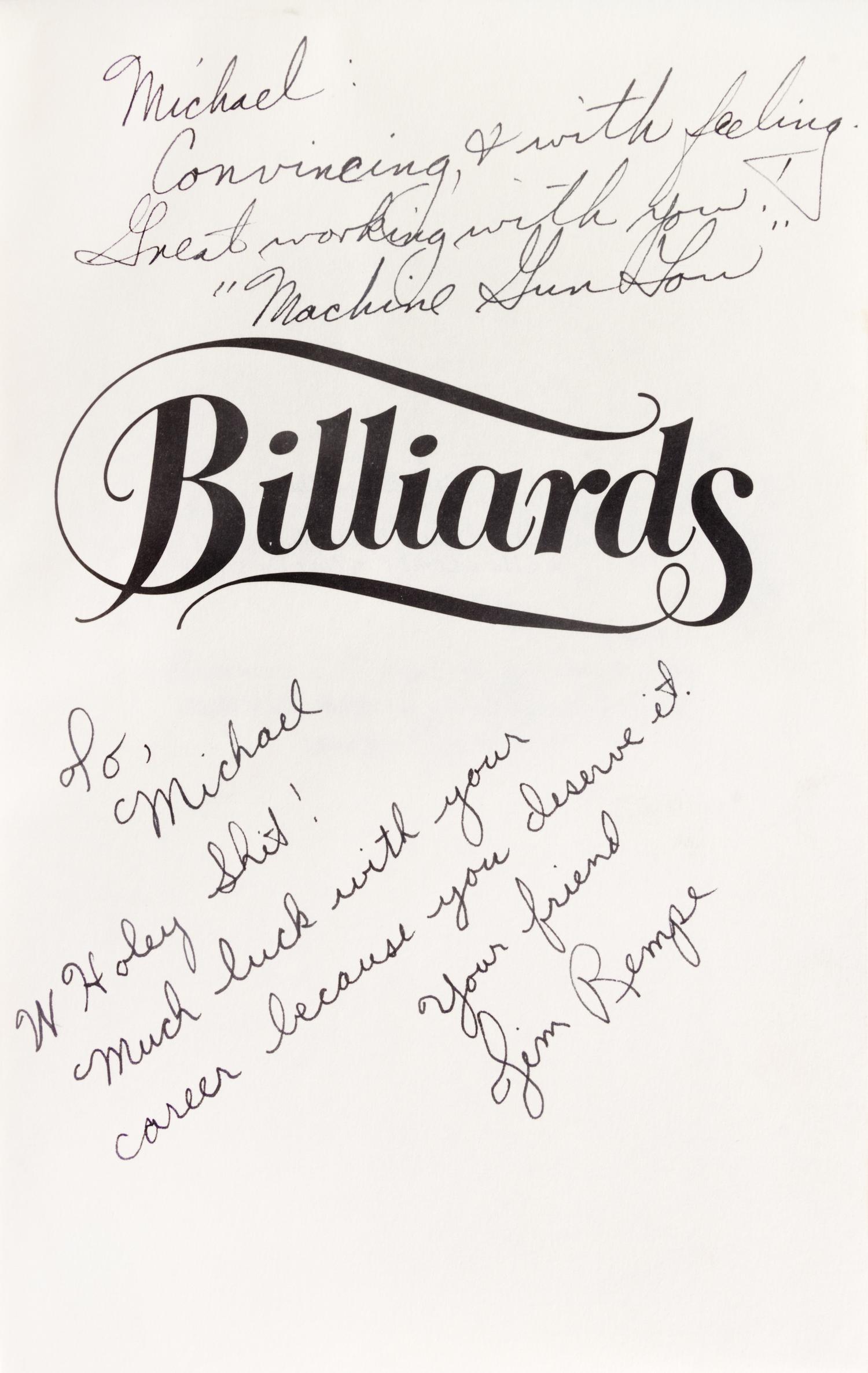 GRISSIM JOHN. Billiards. New York, [1978] First ed. Signed by 10 cast members of the movie The Baltimore Bullet, (1980).