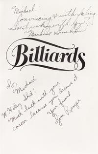 GRISSIM JOHN. Billiards. New York, [1978] First ed. Signed by 10 cast members of the movie The Baltimore Bullet, (1980).