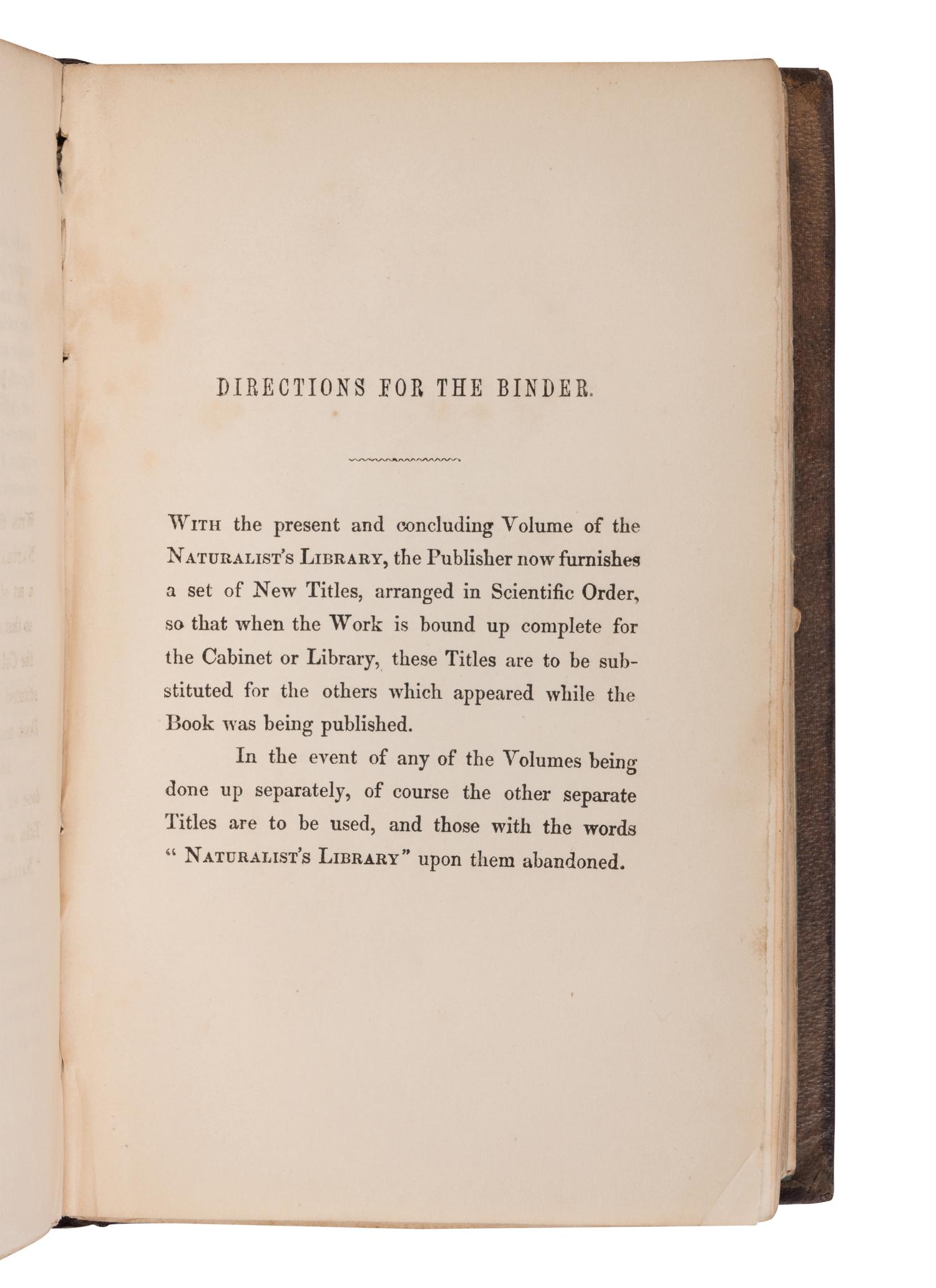 [NATURAL HISTORY]. JARDINE, William (1800-1874). The Naturalist's Library . Edinburgh: W.H. Lizars, et al, 1833-1843.