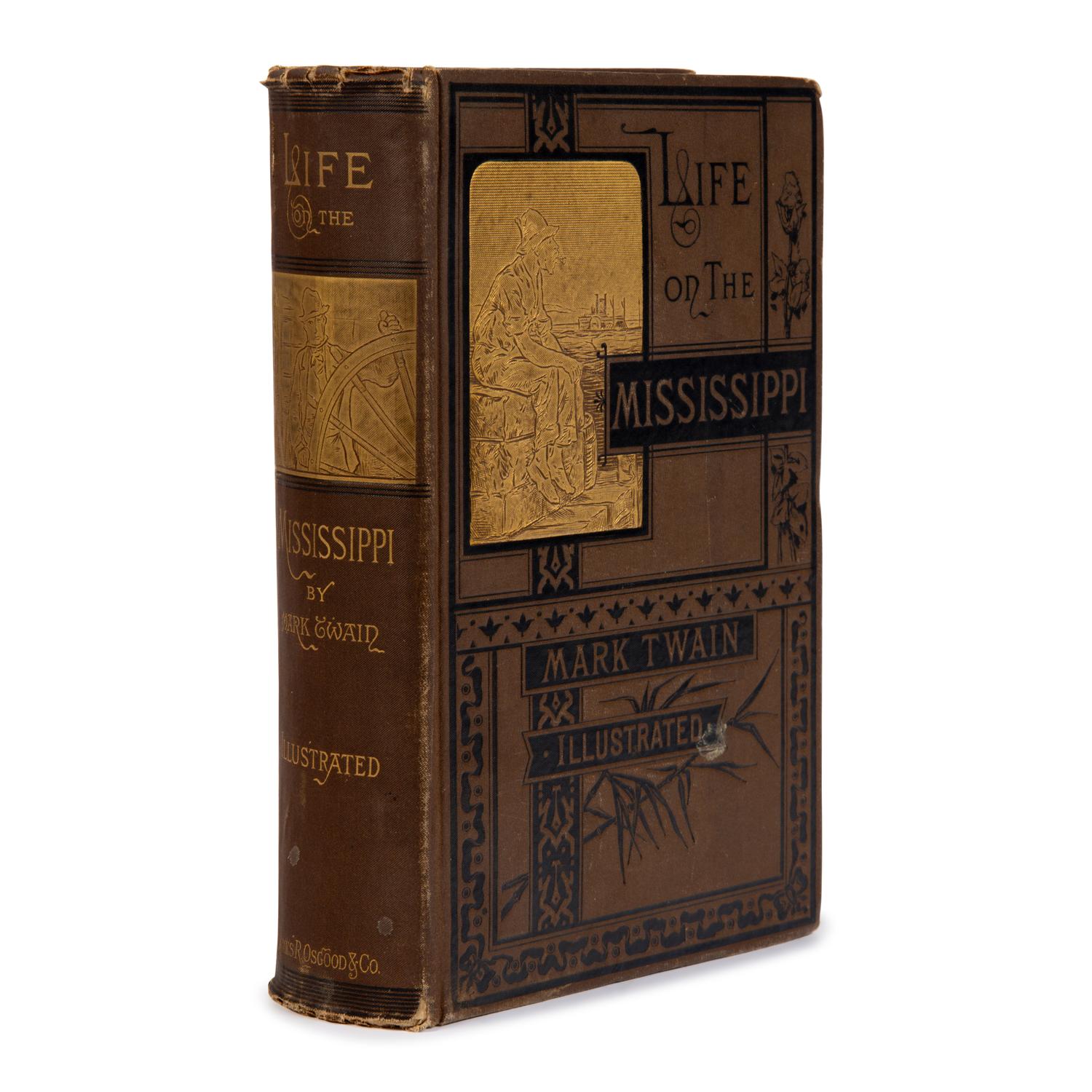 Clemens, Samuel Langhorne ("Mark Twain") (1835-1910). Life on the Mississippi. Boston: James R. Osgood & Company, 1883.