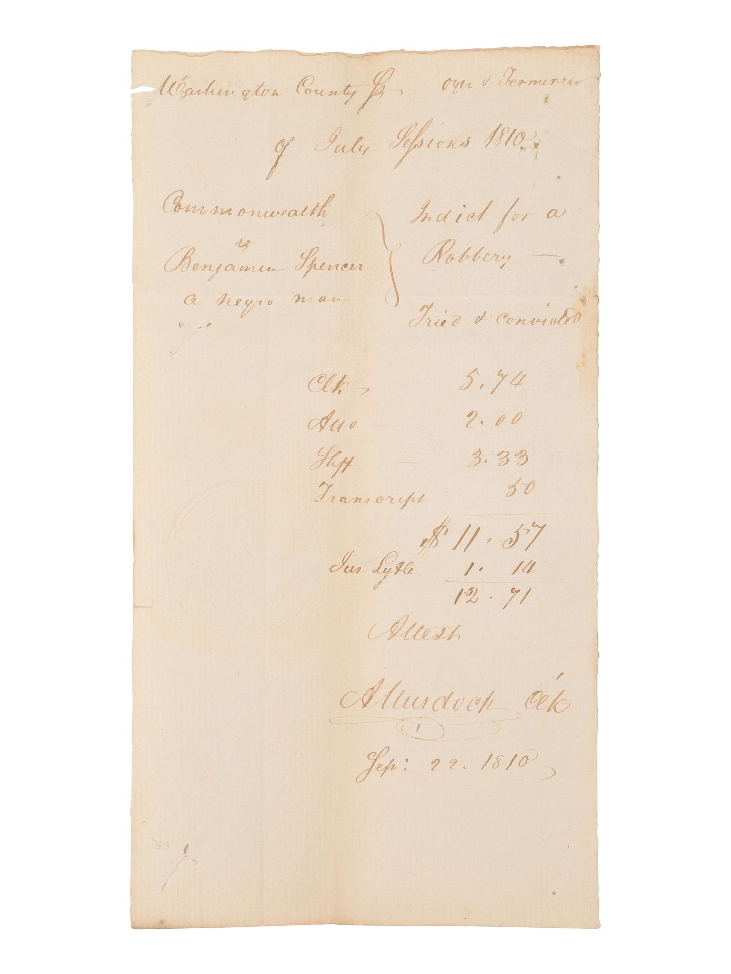 [AFRICAN AMERICANA]. Manuscript listing fees assessed for the trial of a "negro man" who was "Tried & convicted" for robbery. Washington County, Pennsylvania. 22 September 1810.