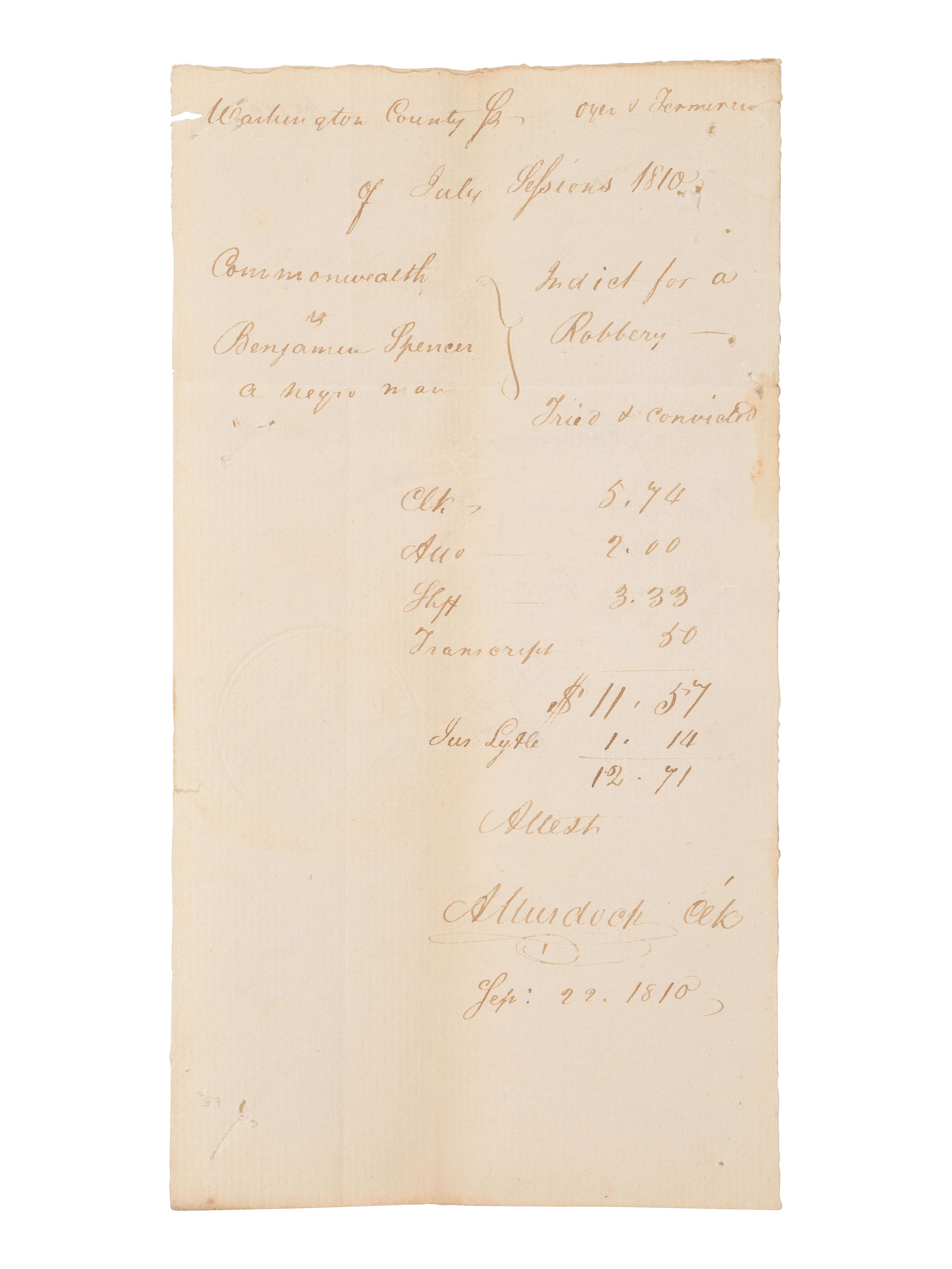 [AFRICAN AMERICANA]. Manuscript listing fees assessed for the trial of a "negro man" who was "Tried & convicted" for robbery. Washington County, Pennsylvania. 22 September 1810.