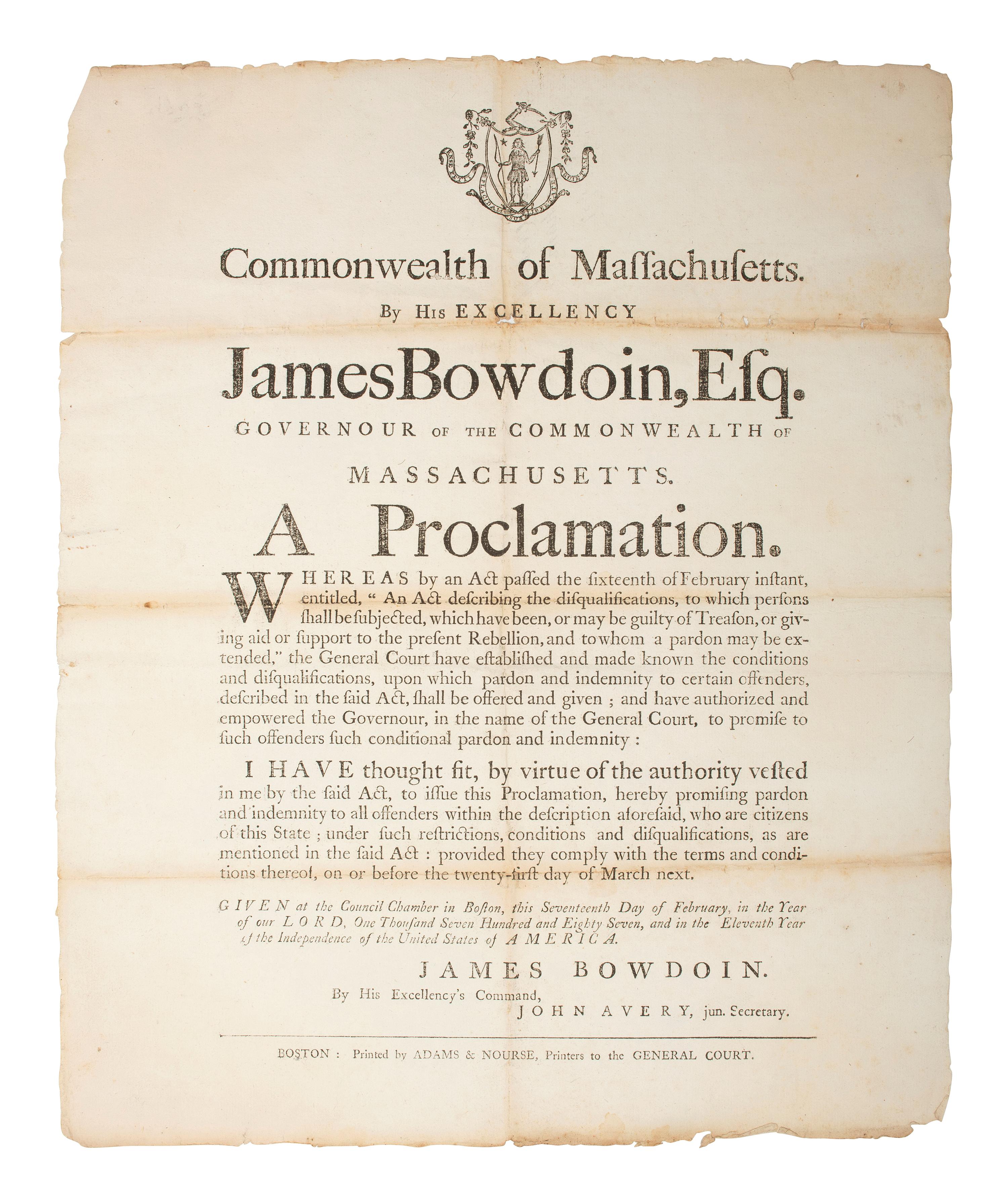 [SHAY'S REBELLION]. By His Excellency James Bowdoin, Esq. Governour of the Commonwealth of Massachusetts. A Proclamation. Boston: Adams & Nourse, 1787.