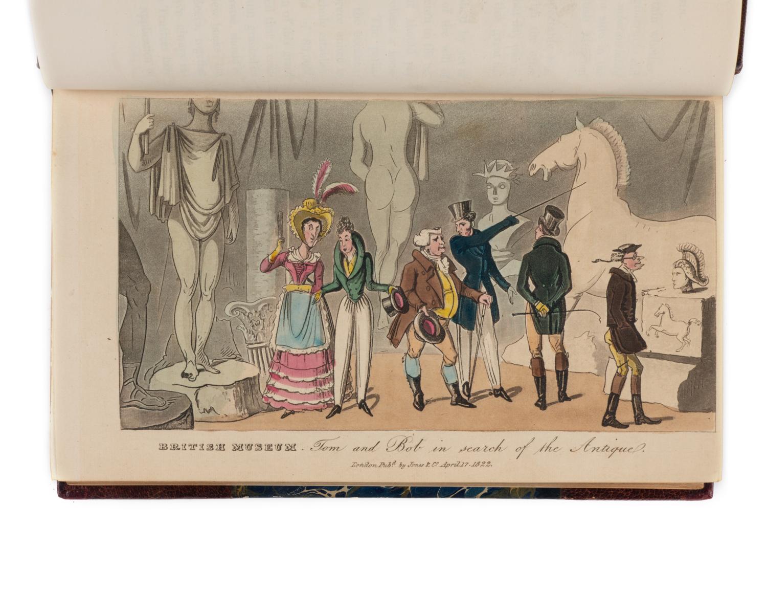 [ILLUSTRATED BOOKS]. EGAN, Pierce, imitation. Real Life in London; or, the Rambles and Adventures of Bob Tallyho, Esq. and his cousin, the Hon. Tom Dashall, through the Metropolis . London: Jones & Co., 1821-1822.