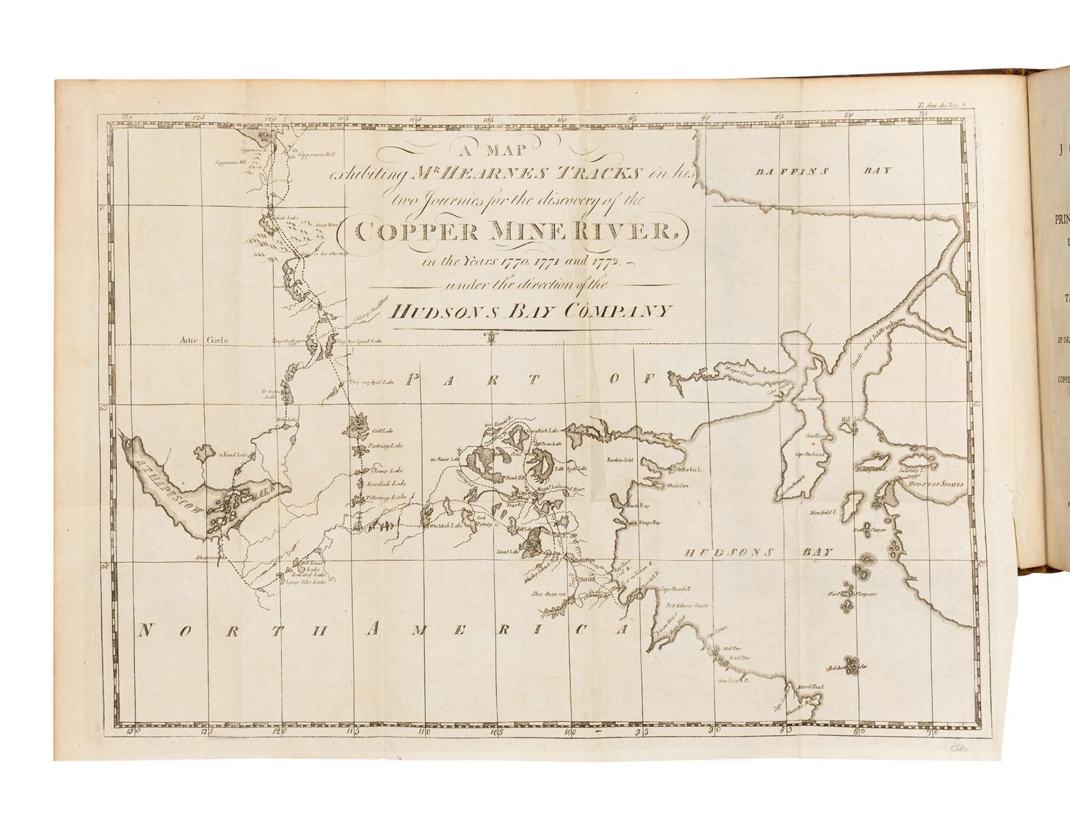 HEARNE, Samuel (1745-1792). A Journey from Prince of Wales's Fort in Hudson's Bay, to the Northern Ocean. Undertaken by order of the Hudson's Bay Company, for the discovery of Copper Mines, a North West Passage, &c. In the Years 1769...1772 . Dublin: for P. Byrne and J. Rice, 1796.