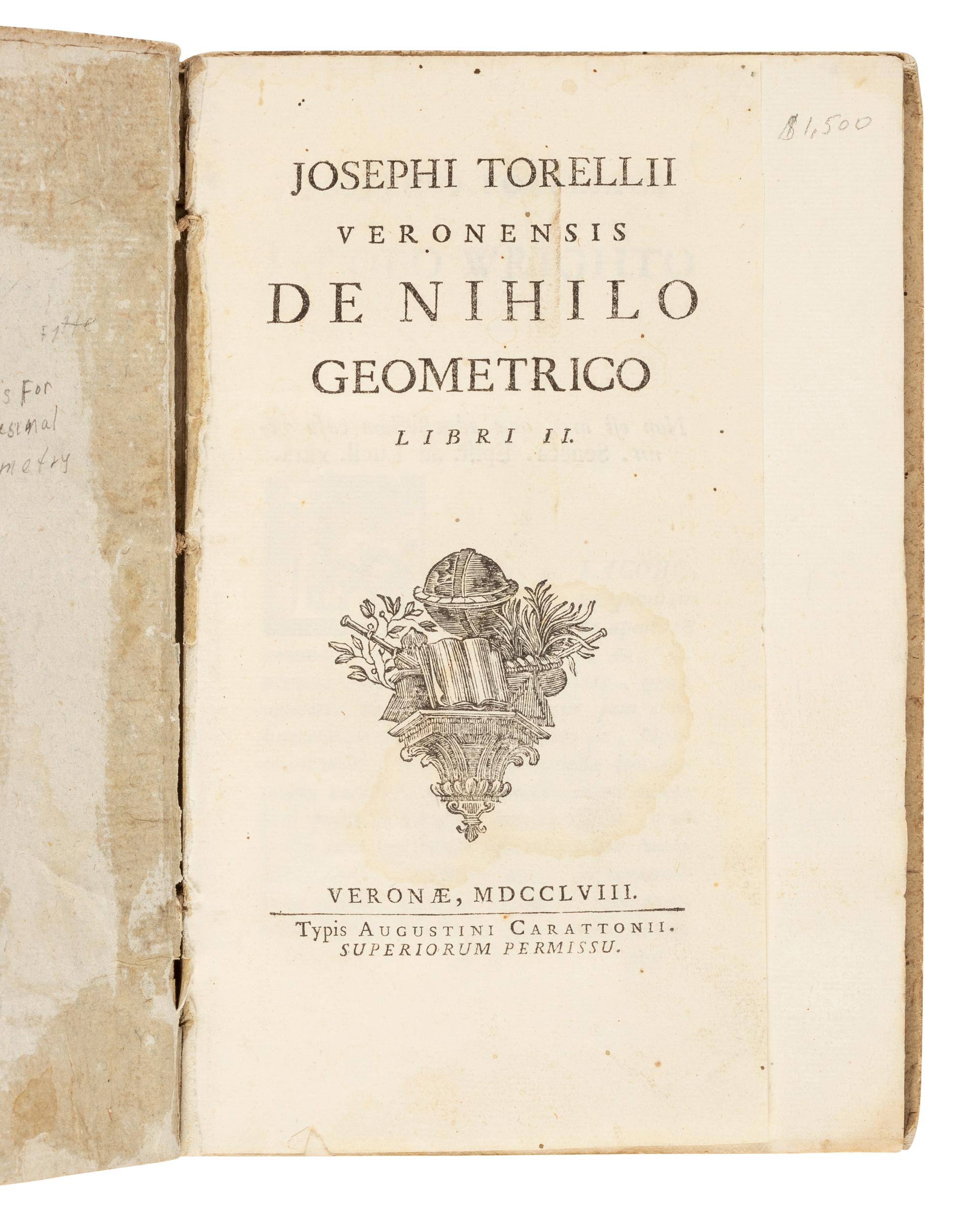 TORELLI, Joseph (1721-1781). De Nihilo Geometrico, Libri II . Verona: Augostino Carattoni, 1758.
