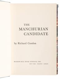 CONDON, Richard (1915-1996). The Manchurian Candidate . New York, Toronto, London: McGraw-Hill Book Company, Inc., 1959.