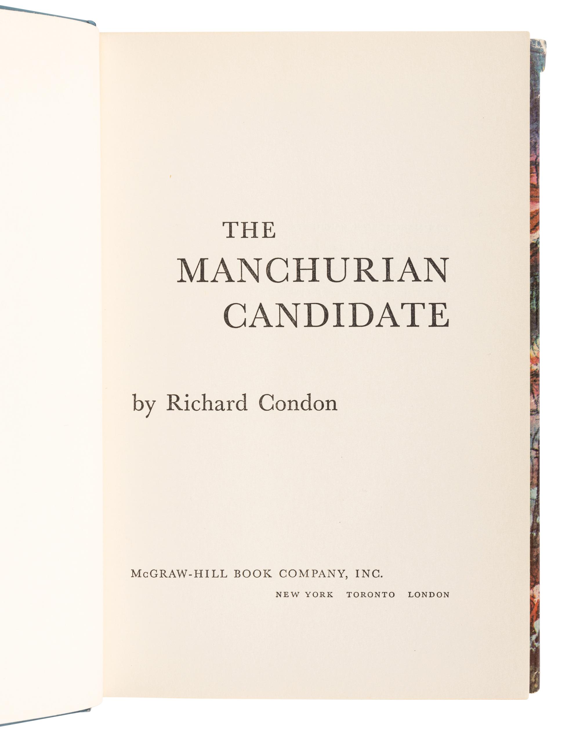 CONDON, Richard (1915-1996). The Manchurian Candidate . New York, Toronto, London: McGraw-Hill Book Company, Inc., 1959.
