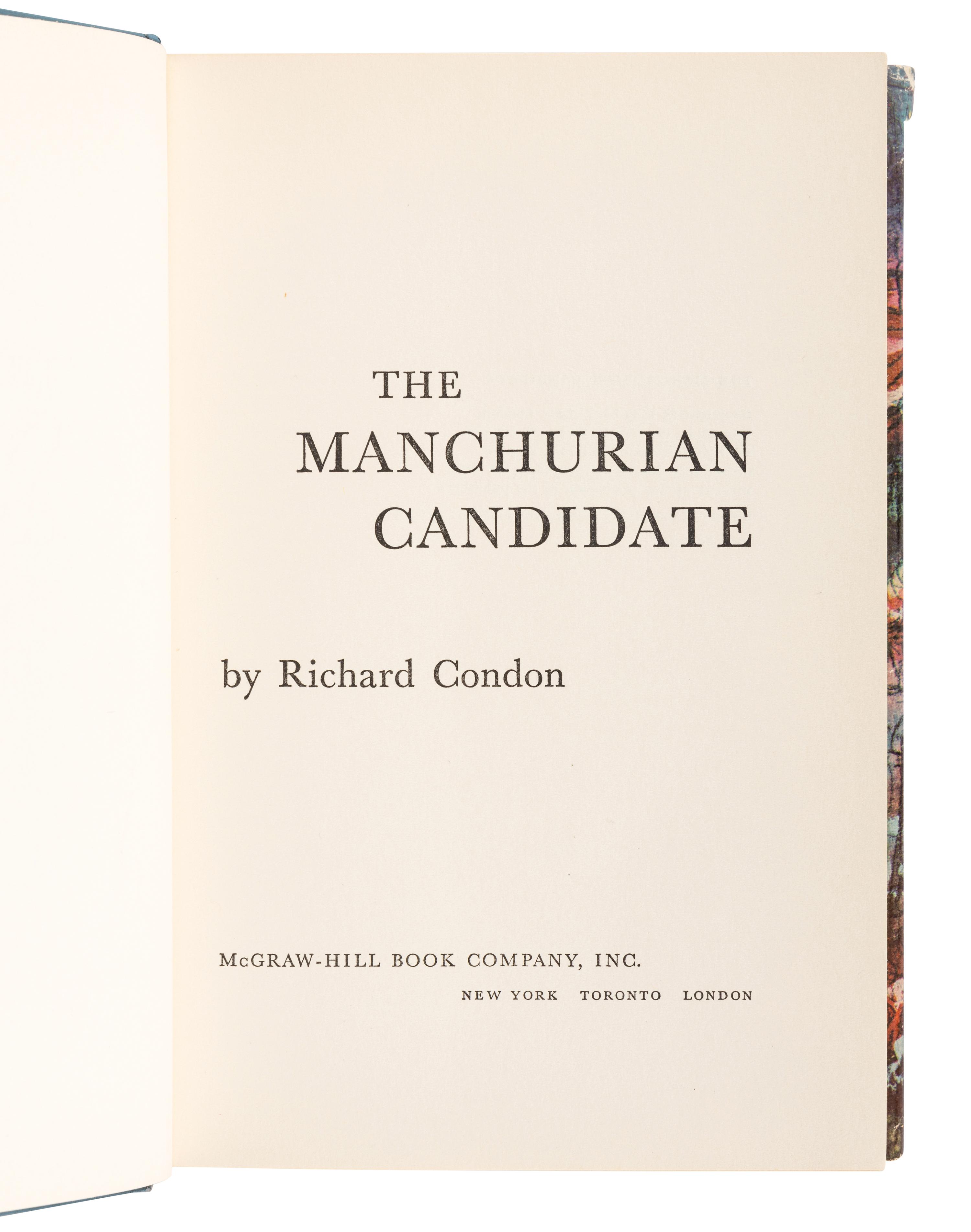 CONDON, Richard (1915-1996). The Manchurian Candidate . New York, Toronto, London: McGraw-Hill Book Company, Inc., 1959.