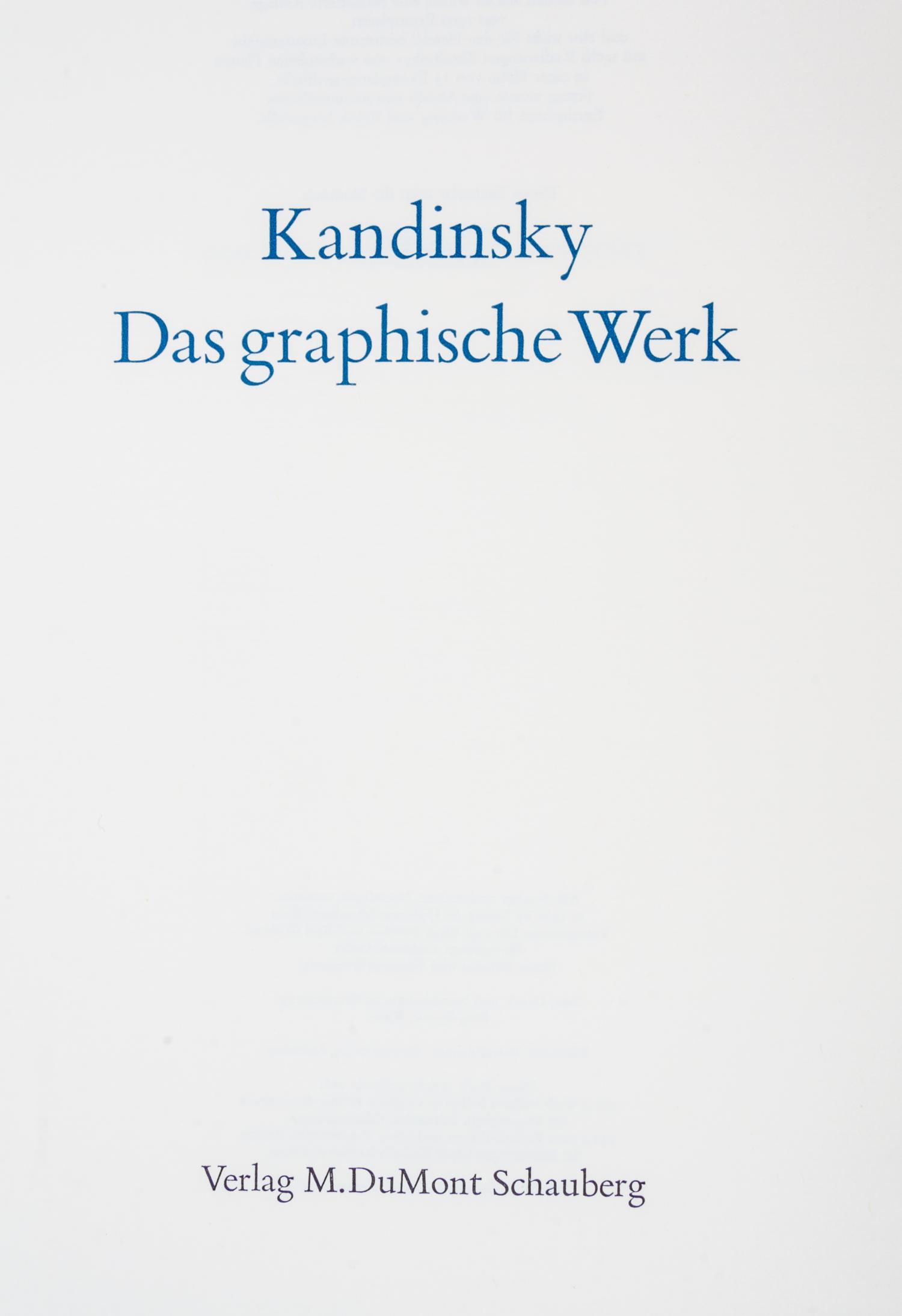 (KANDINSKY, WASSILY) ROETHEL, HANS KONRAD. Kandisnky: Das Graphische Werk. Munich, 1970.