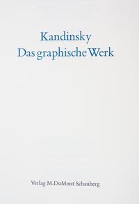 (KANDINSKY, WASSILY) ROETHEL, HANS KONRAD. Kandisnky: Das Graphische Werk. Munich, 1970.