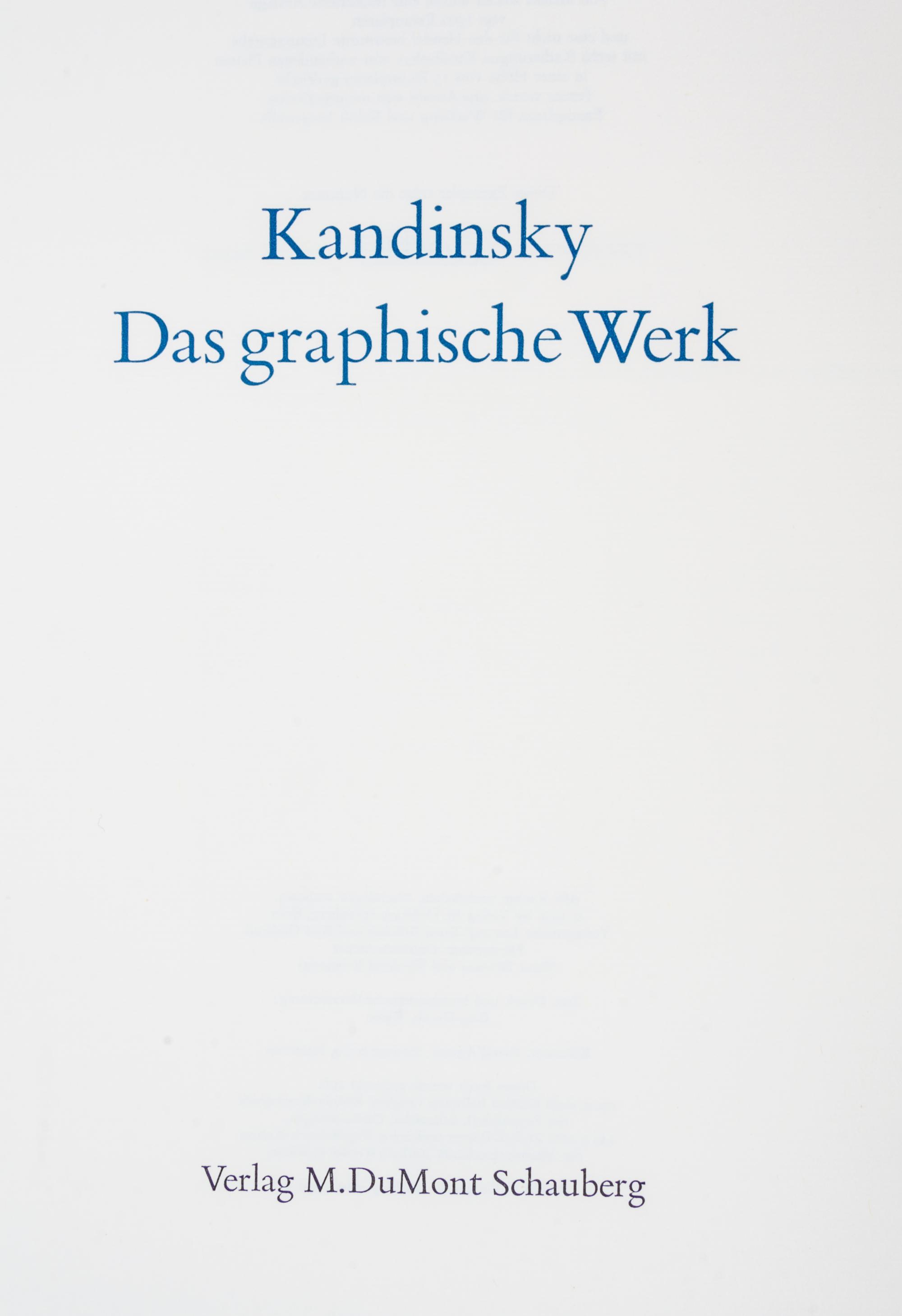 (KANDINSKY, WASSILY) ROETHEL, HANS KONRAD. Kandisnky: Das Graphische Werk. Munich, 1970.