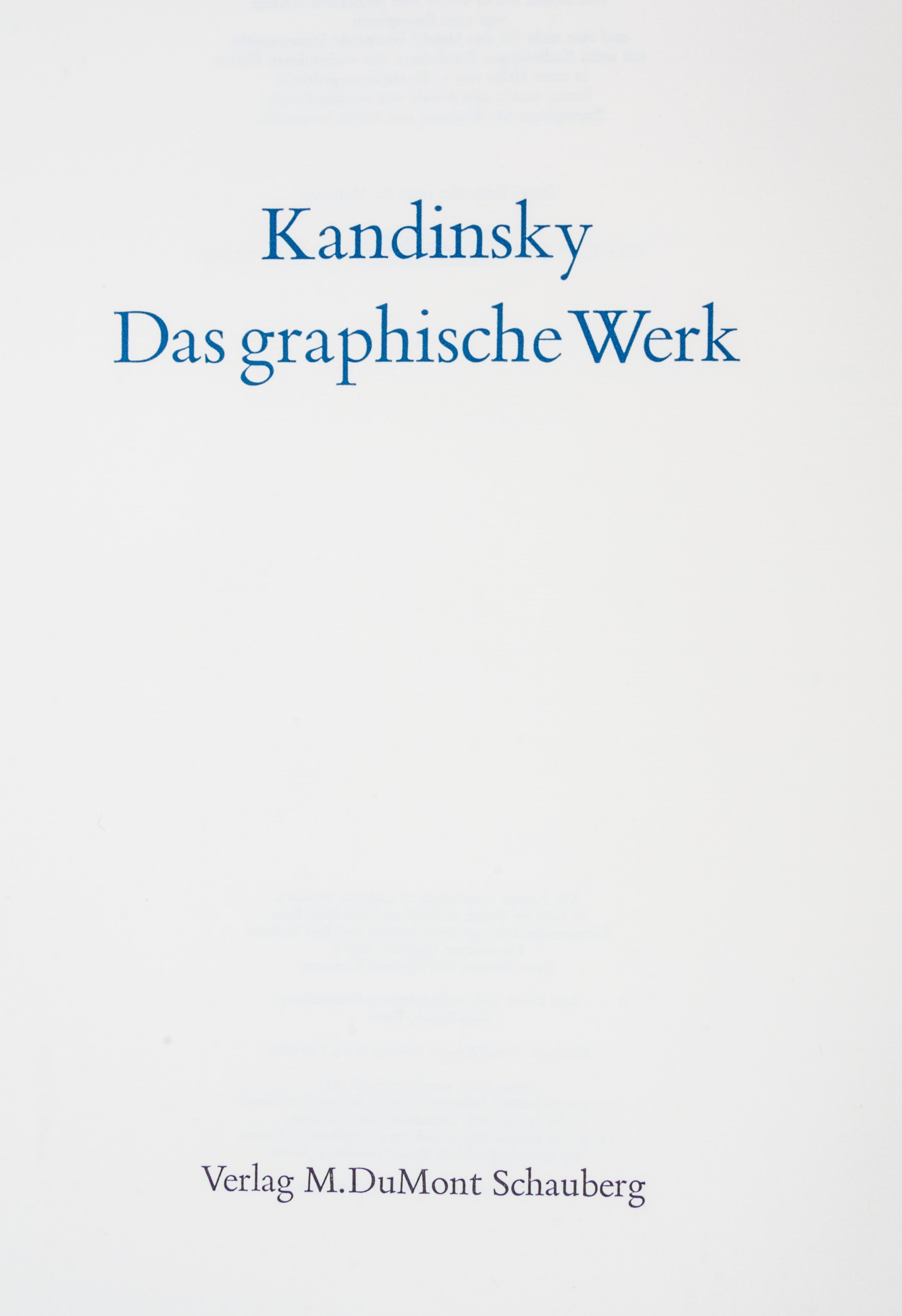 (KANDINSKY, WASSILY) ROETHEL, HANS KONRAD. Kandisnky: Das Graphische Werk. Munich, 1970.