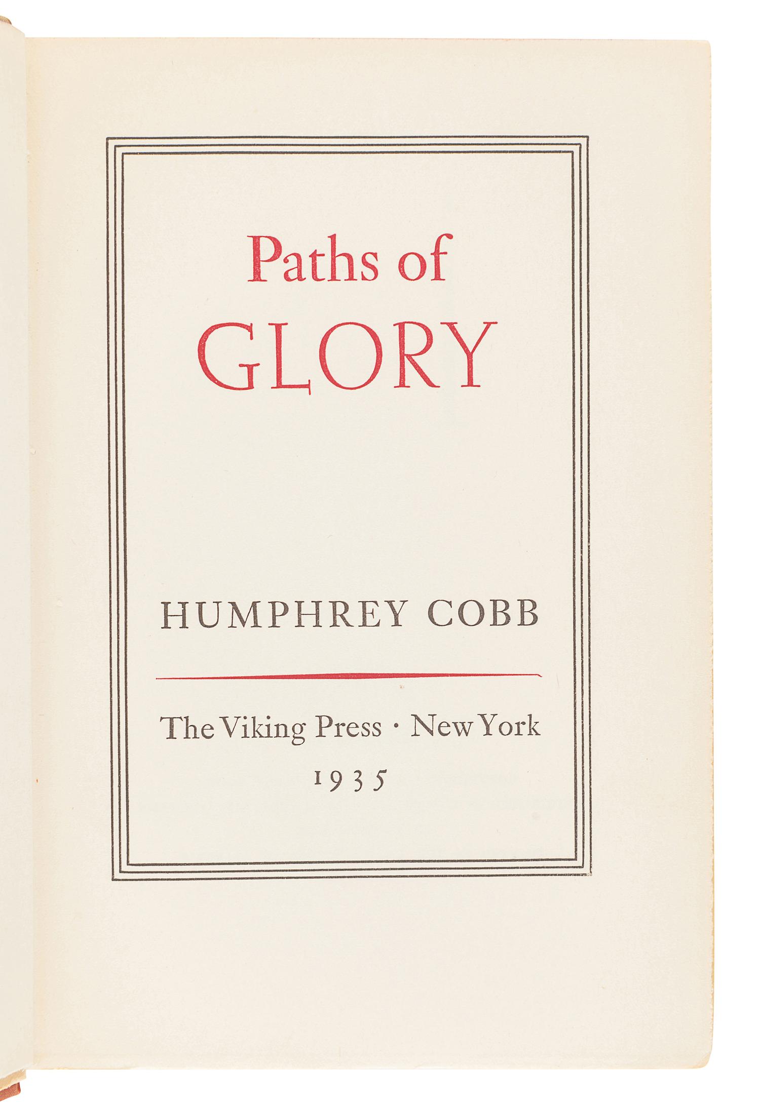 COBB, Humphrey (1899-1944). Paths of Glory . New York: The Viking Press, 1935.