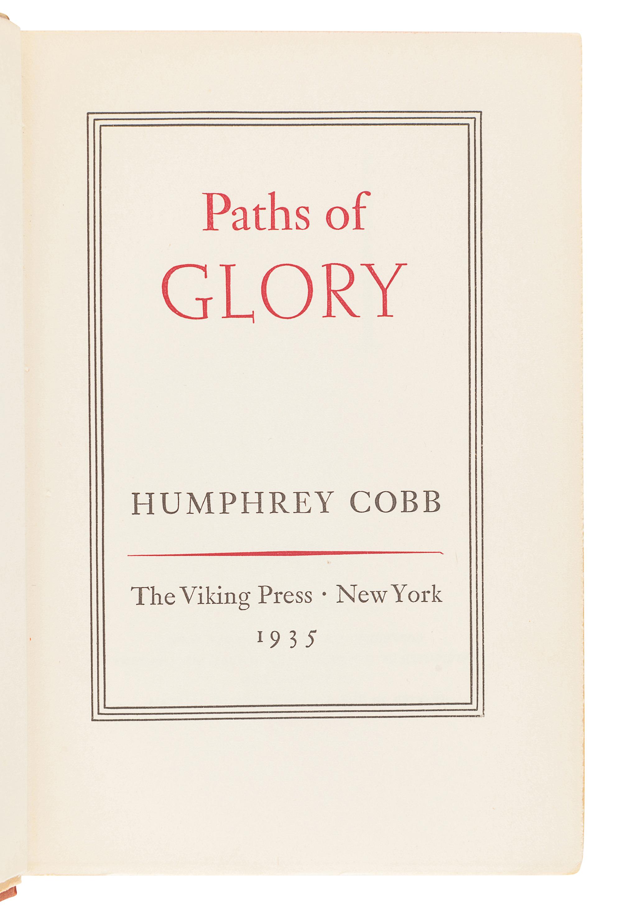 COBB, Humphrey (1899-1944). Paths of Glory . New York: The Viking Press, 1935.