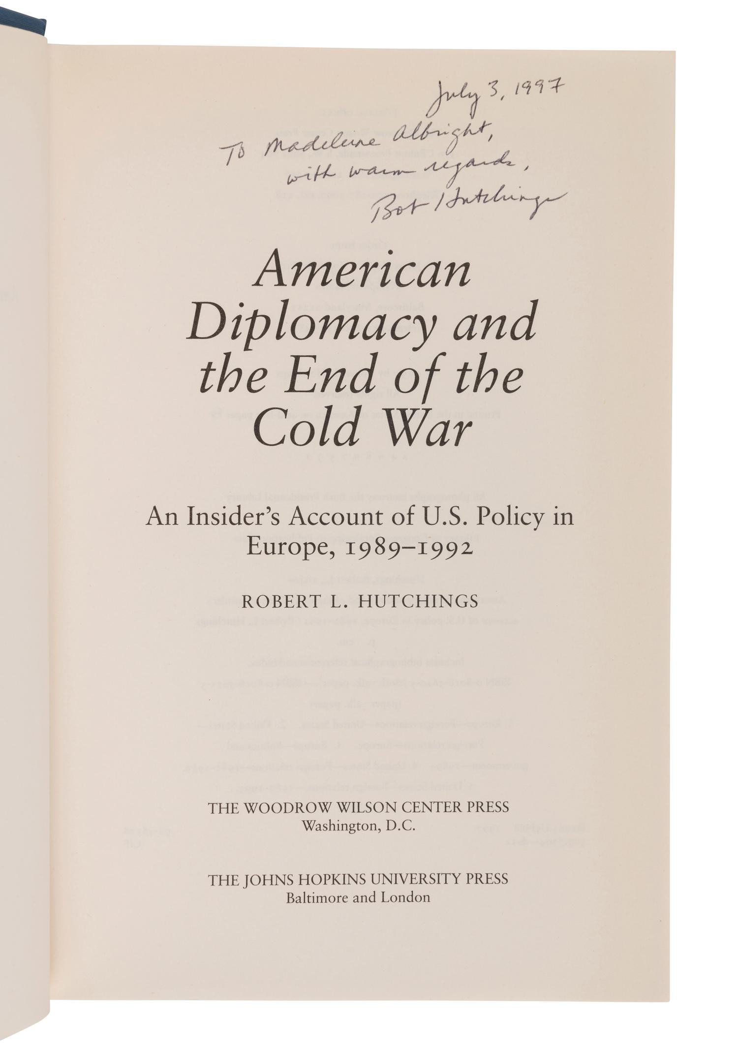 COLD WAR A group of 4 FIRST EDITIONS INSCRIBED TO SECRETARY ALBRIGHT: