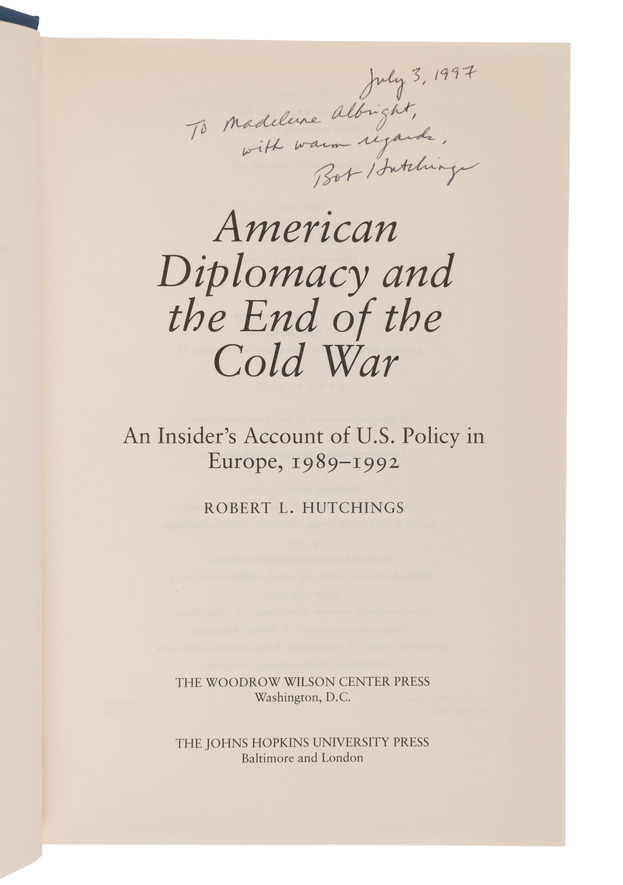 COLD WAR A group of 4 FIRST EDITIONS INSCRIBED TO SECRETARY ALBRIGHT: