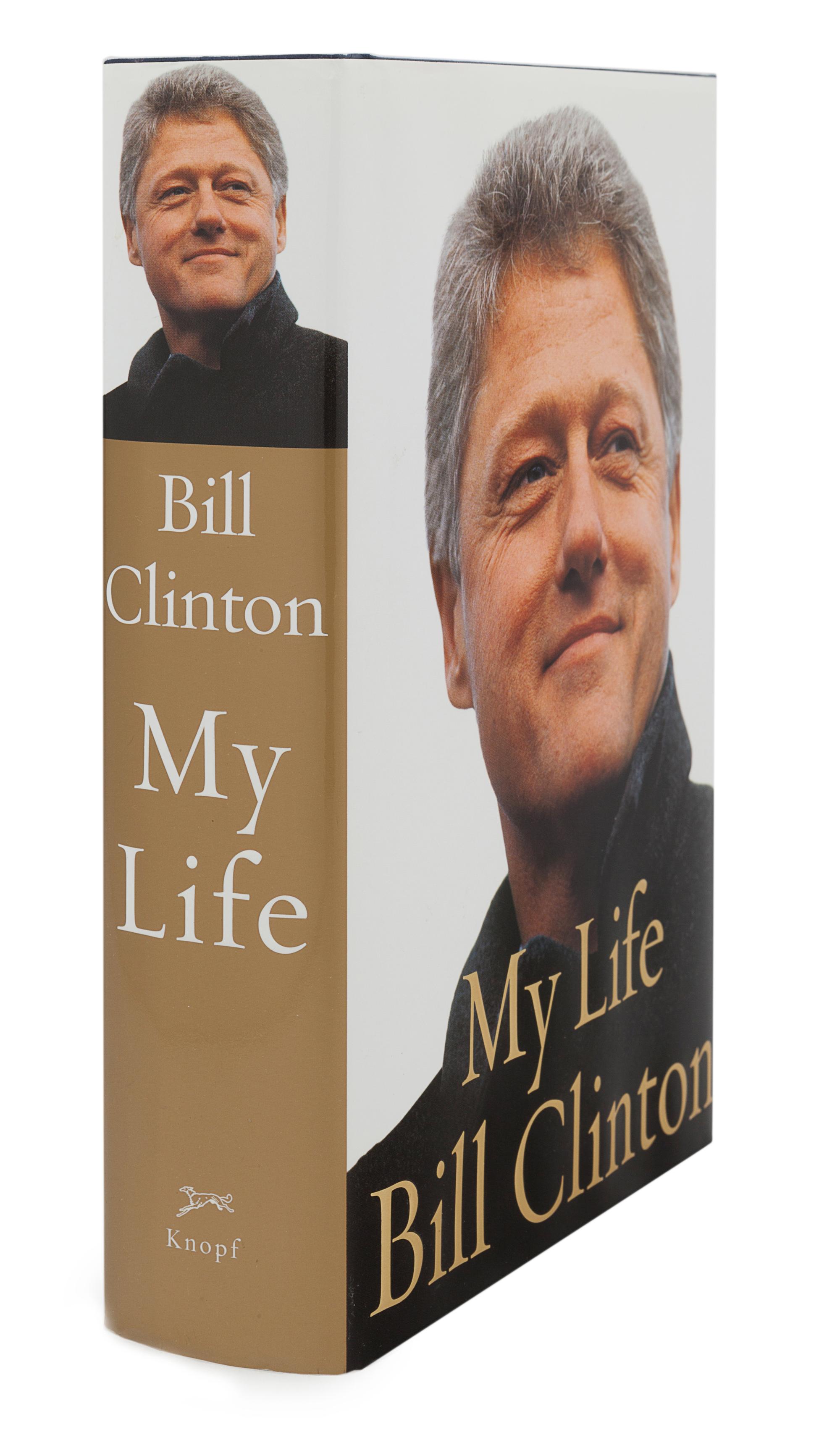 CLINTON, William Jefferson (b. 1946). My Life. New York: Alfred A. Knopf, 2004.