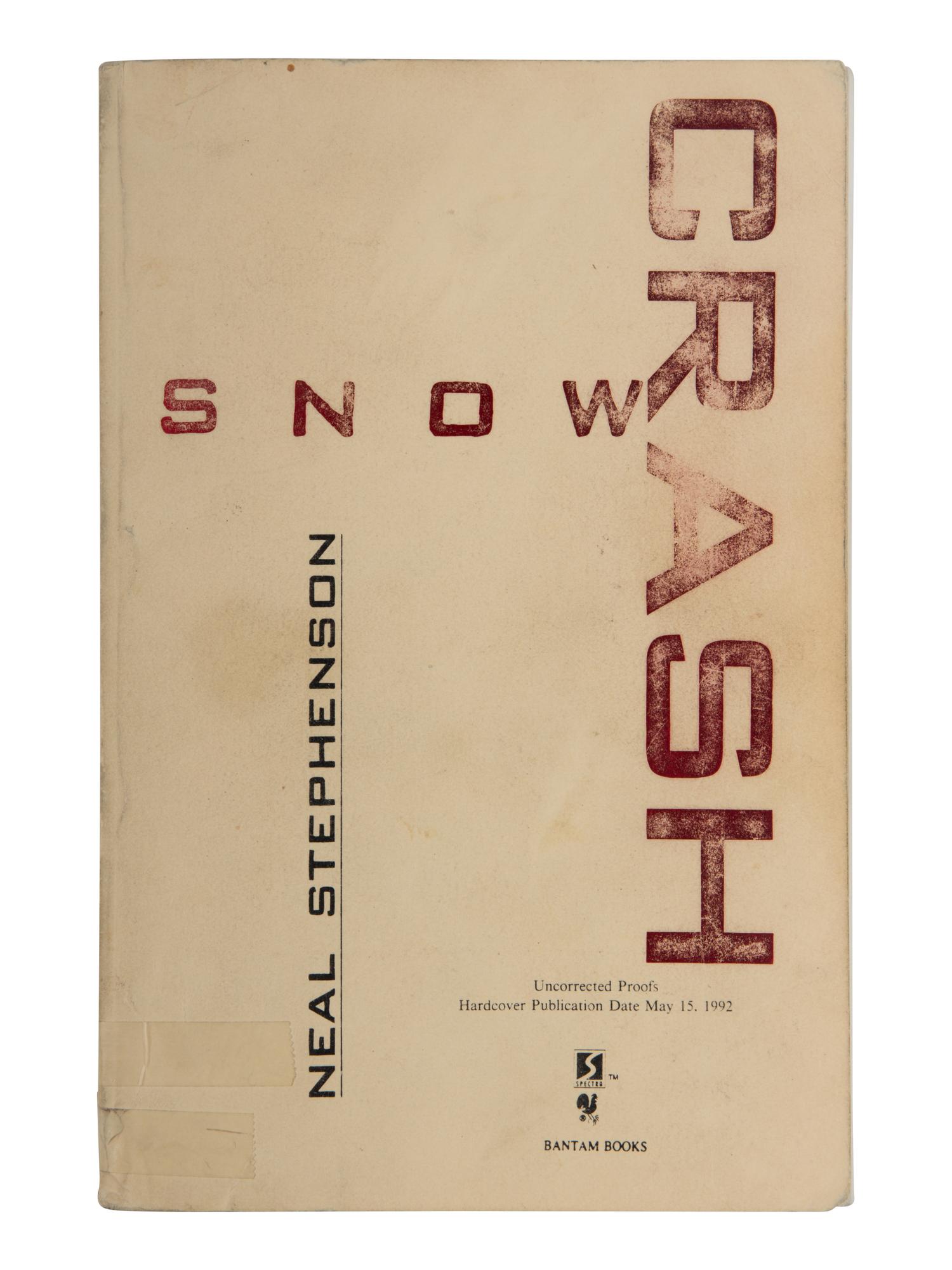 STEPHENSON, Neal (b.1959). Snow Crash . New York: Bantam Books, 1992.