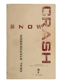 STEPHENSON, Neal (b.1959). Snow Crash . New York: Bantam Books, 1992.