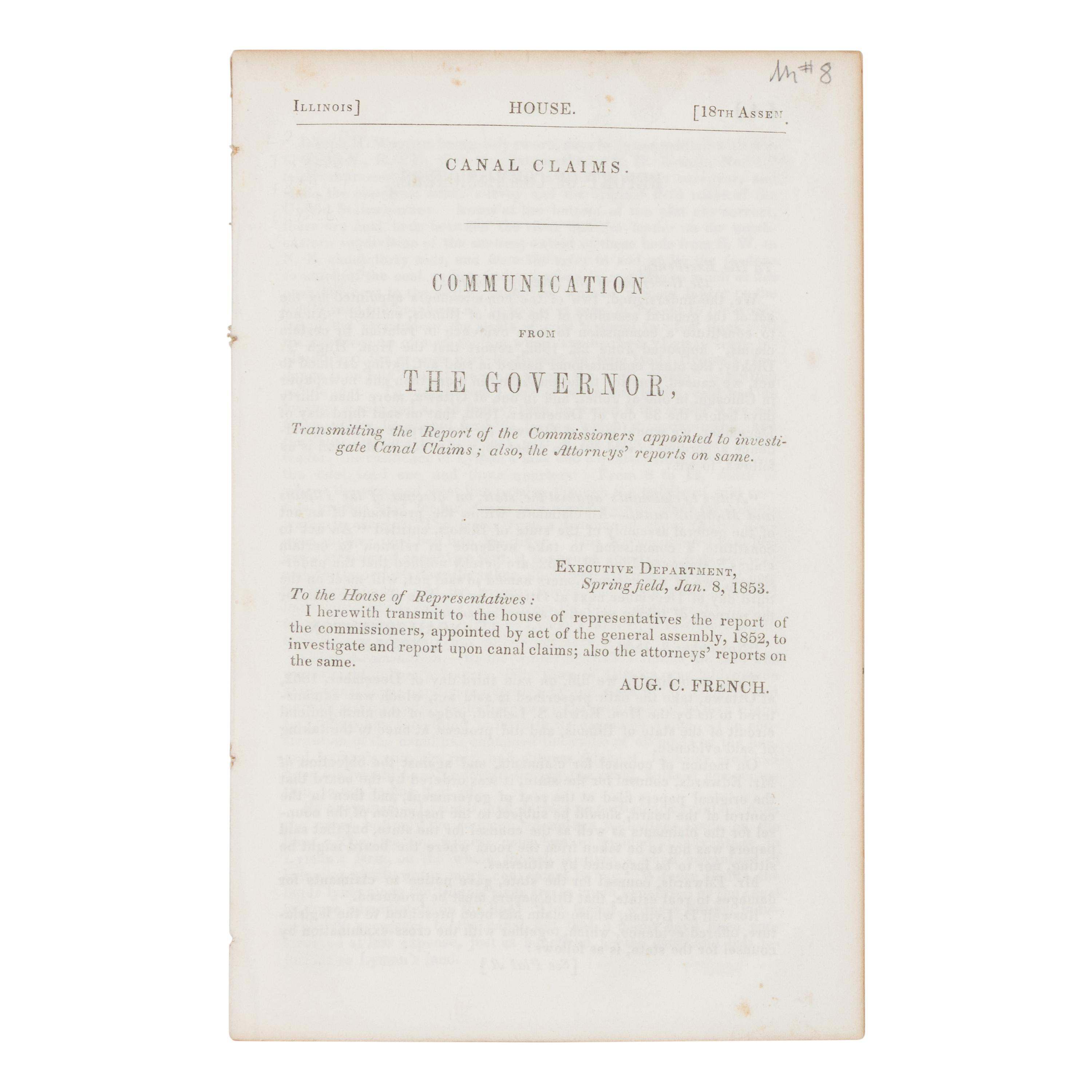 [LINCOLN, Abraham (1809-1865)]. Communication from The Governor, Transmitting the Report of the Commissioners appointed to investigate Canal Claims; also, the Attorney's reports on same. N.p., n.p., 1854.