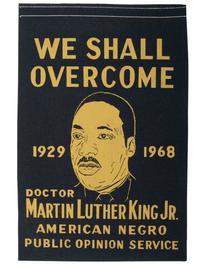 [CIVIL RIGHTS]. Double-sided memorial banner featuring Martin Luther King, Jr., and John F. Kennedy.