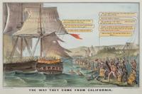 [GOLD RUSH]. The Way They Come From California. New York: N. Currier, 1849.