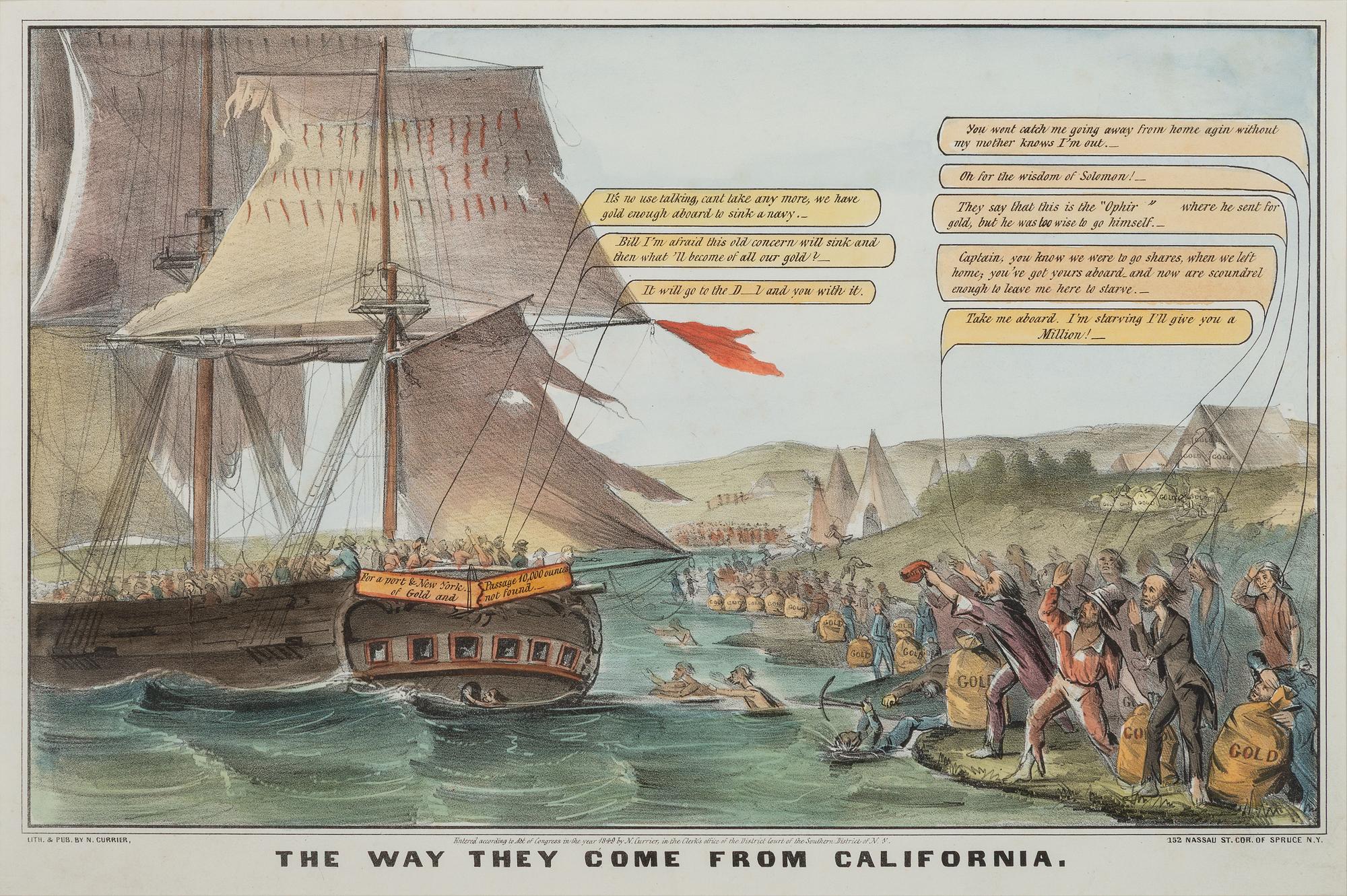 [GOLD RUSH]. The Way They Come From California. New York: N. Currier, 1849.