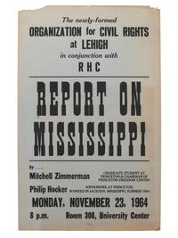 [CIVIL RIGHTS]. Report on Mississippi. [Bethlehem, PA?]: [Lehigh University], 1964.