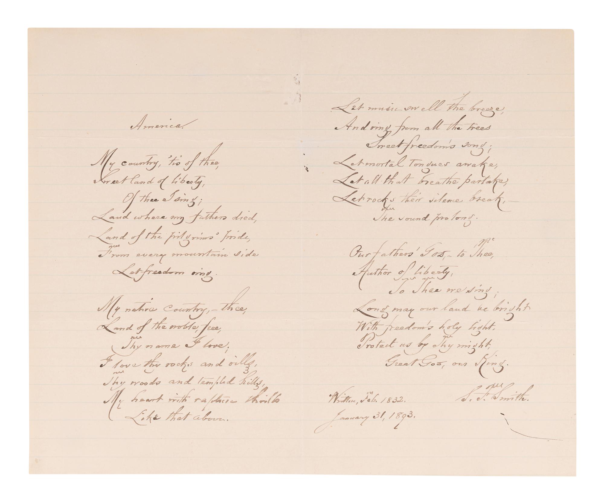 SMITH, Samuel Francis (1808-1895). Autograph manuscript signed ("S. Fr. Smith"), a fair copy of the full five verses of "America" ("My country 'tis of thee..."). N.p., 31 January 1893.