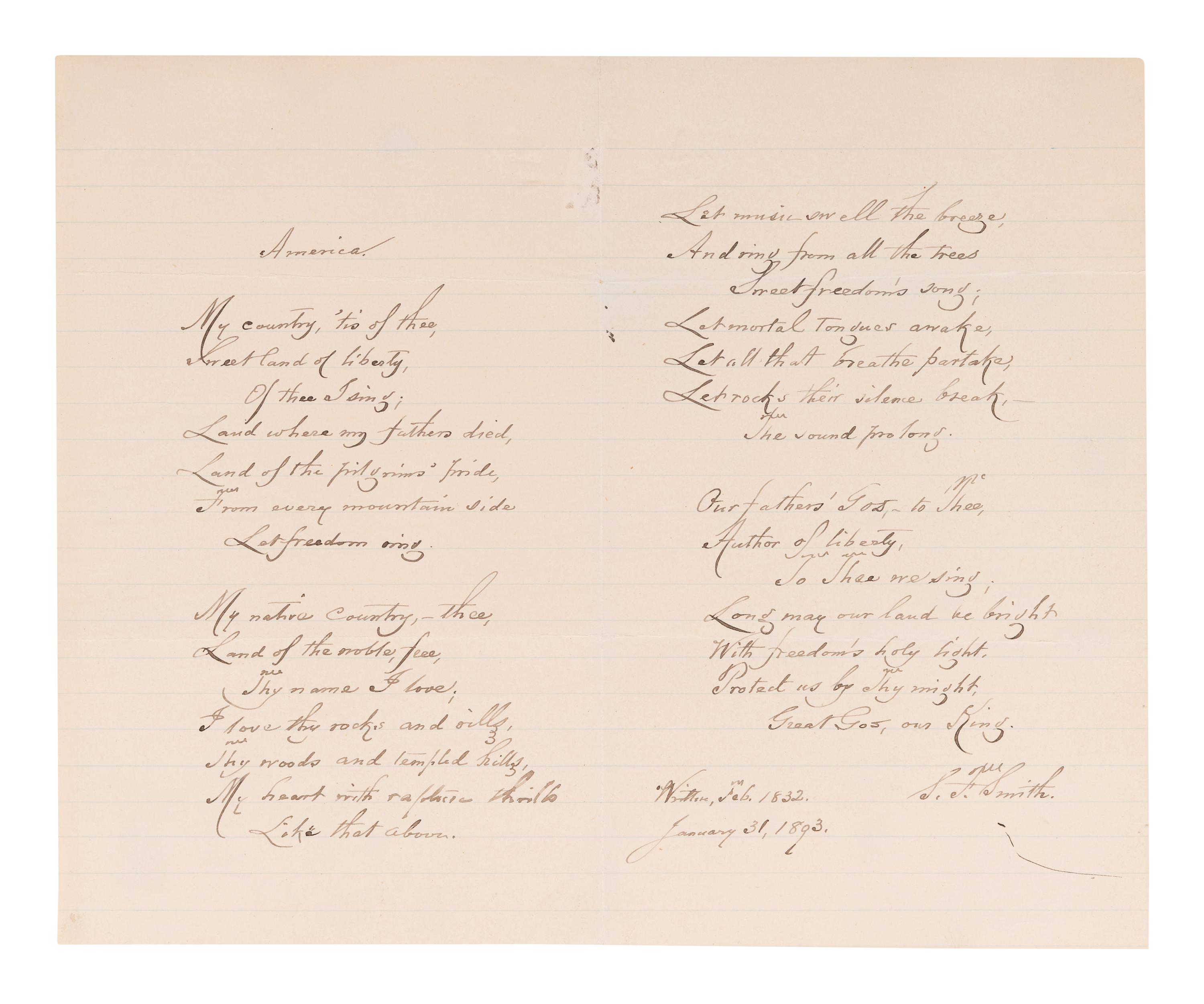 SMITH, Samuel Francis (1808-1895). Autograph manuscript signed ("S. Fr. Smith"), a fair copy of the full five verses of "America" ("My country 'tis of thee..."). N.p., 31 January 1893.