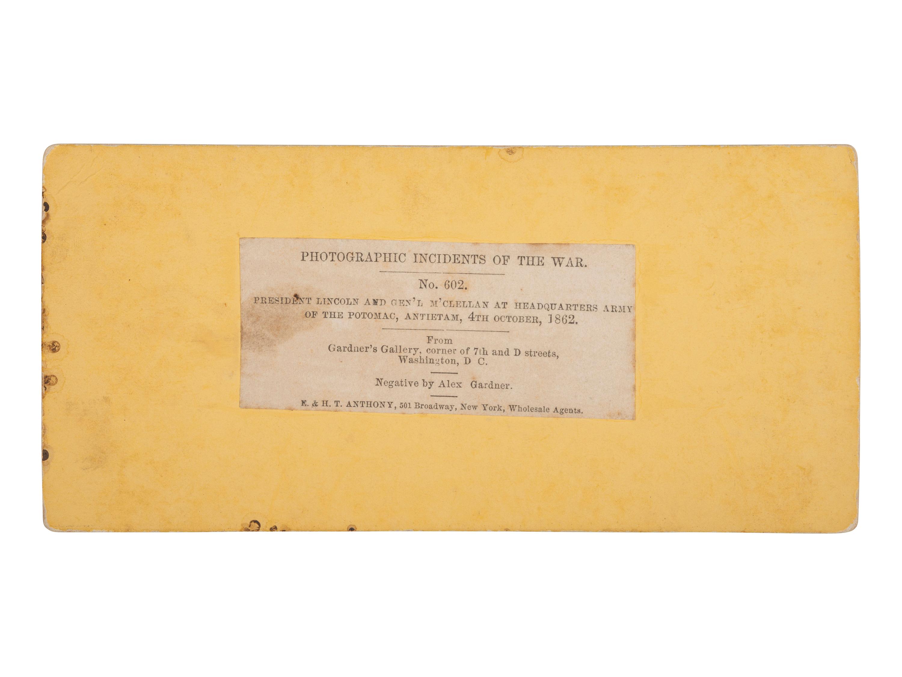 [LINCOLN, Abraham (1809-1865)]. GARDNER, Alexander, photographer. President Lincoln and Genl'l M'Clellan at Headquarters Army of the Potomac, Antietam, 4th October, 1862. New York: E. & H. T. Anthony.