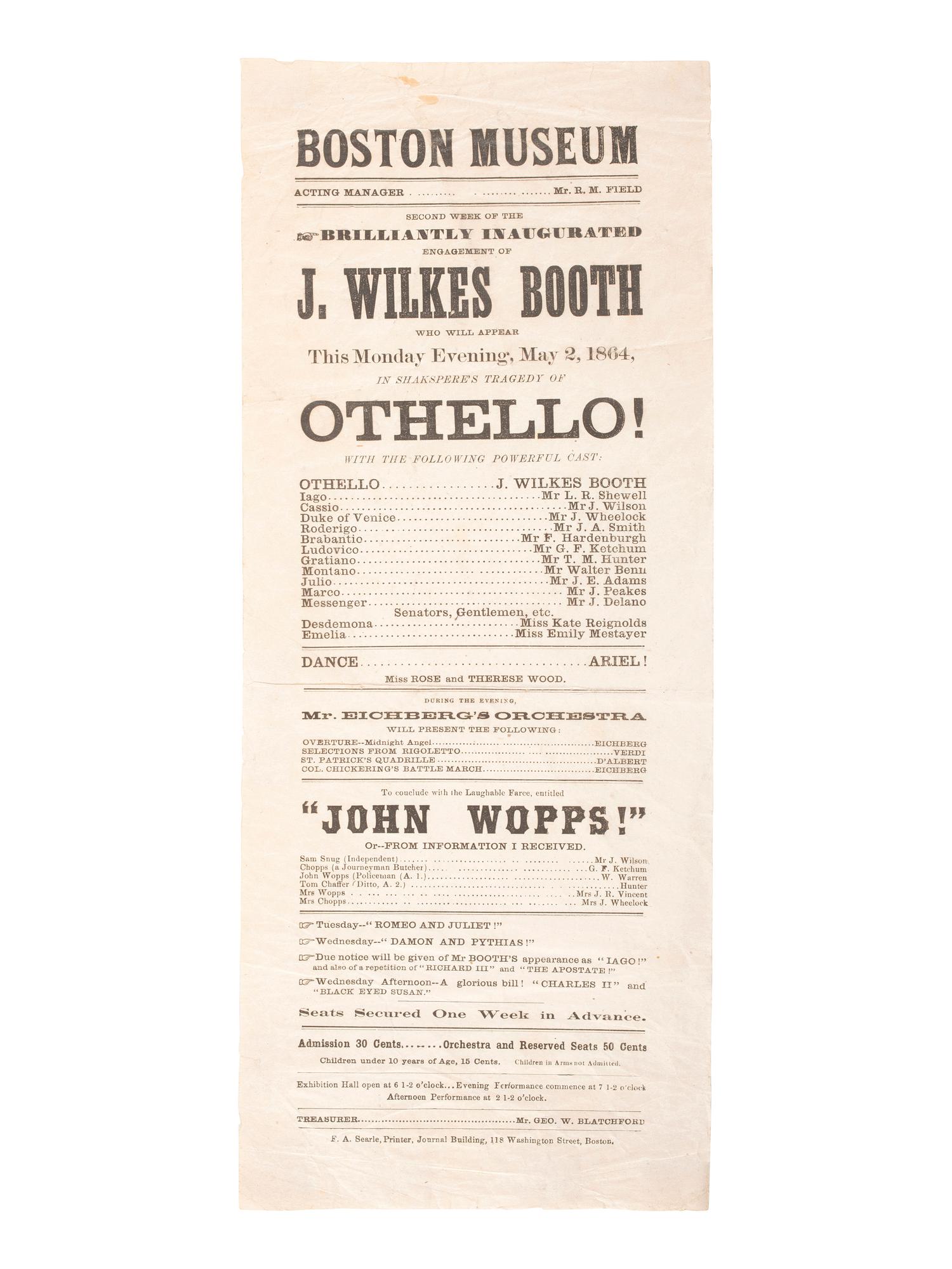 [BOOTH, John Wilkes (1838-1865)]. Boston Museum...J. Wilkes Booth Who Will Appear...in Shakspere's Tragedy of Othello! Boston: F.A. Searle, 1864.