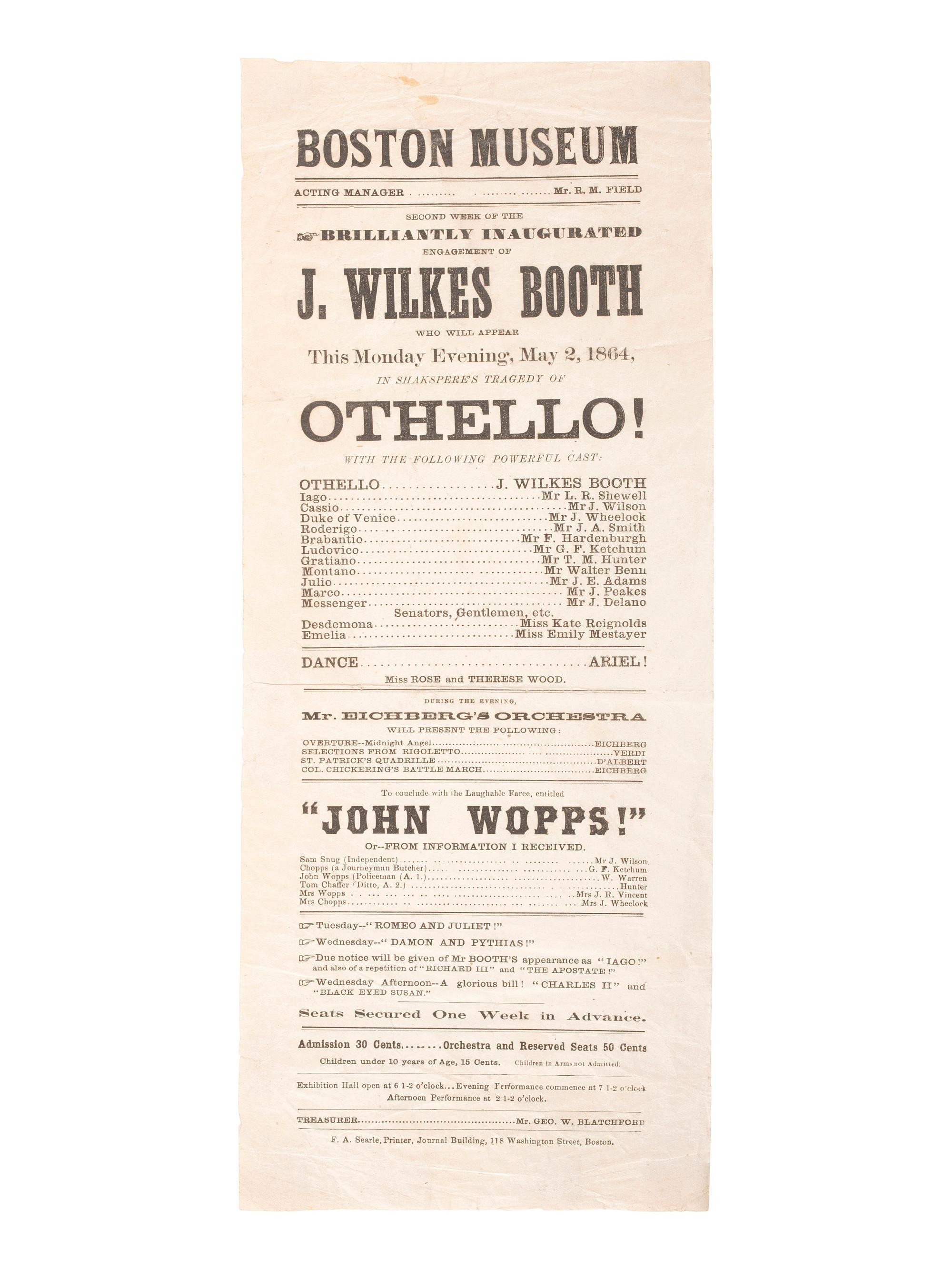 [BOOTH, John Wilkes (1838-1865)]. Boston Museum...J. Wilkes Booth Who Will Appear...in Shakspere's Tragedy of Othello! Boston: F.A. Searle, 1864.