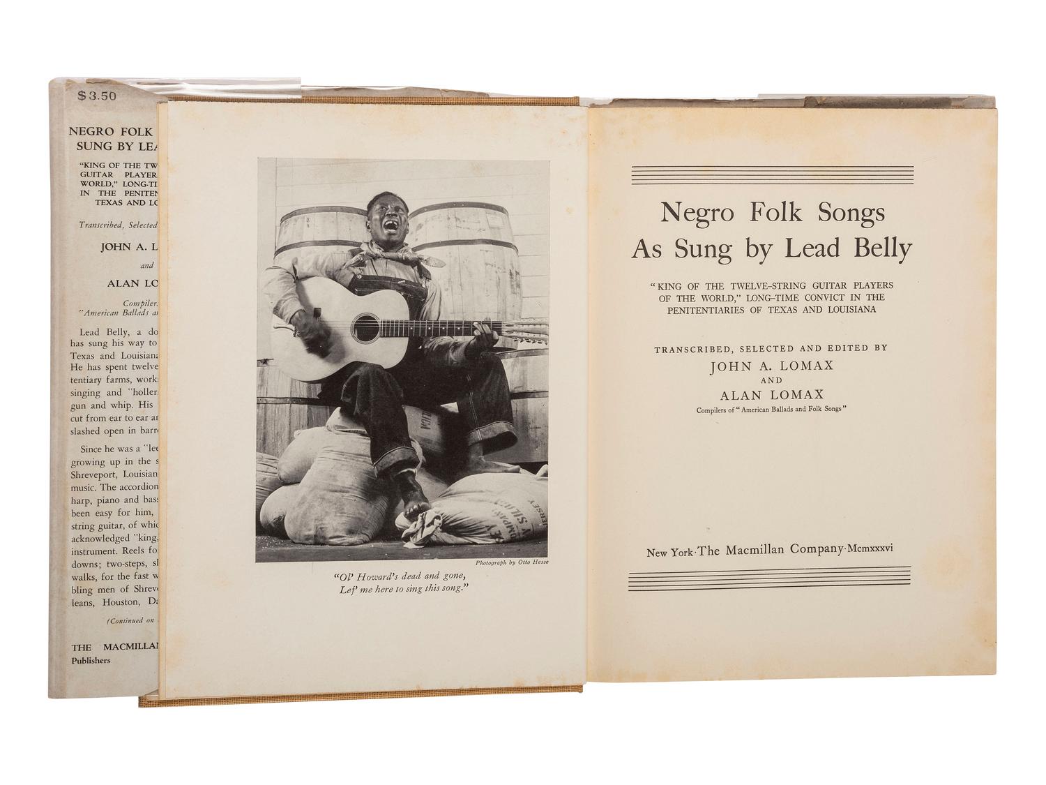 [MUSIC]. LOMAX, John A. and LOMAX, Alan. Negro Folk Songs as Sung by Lead Belly. New York, 1936.