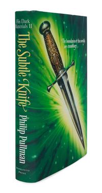 PULLMAN, Philip. [His Dark Materials trilogy:] Northern Lights . — The Subtle Knife . — The Amber Spyglass . London: Scholastic, 1995-1997-2000.