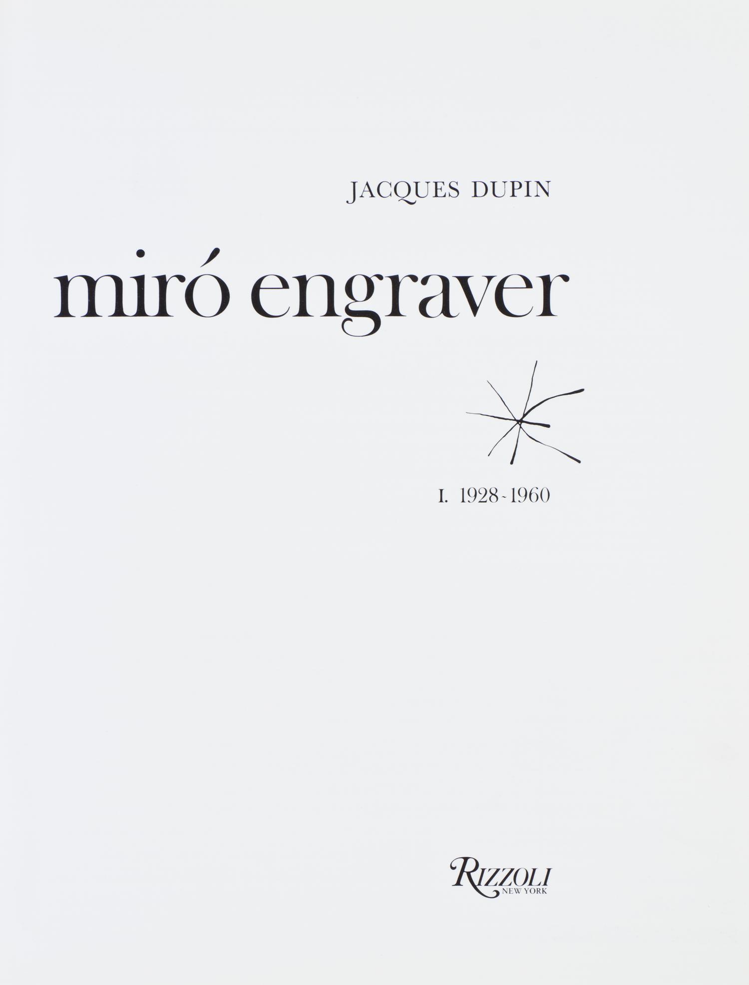 (MIRO, JOAN) Lithographs I-VI. NY and Paris, 1972-92. 6 vols. With Miro Engravings. NY, 1928-75.