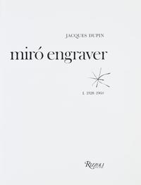 (MIRO, JOAN) Lithographs I-VI. NY and Paris, 1972-92. 6 vols. With Miro Engravings. NY, 1928-75.