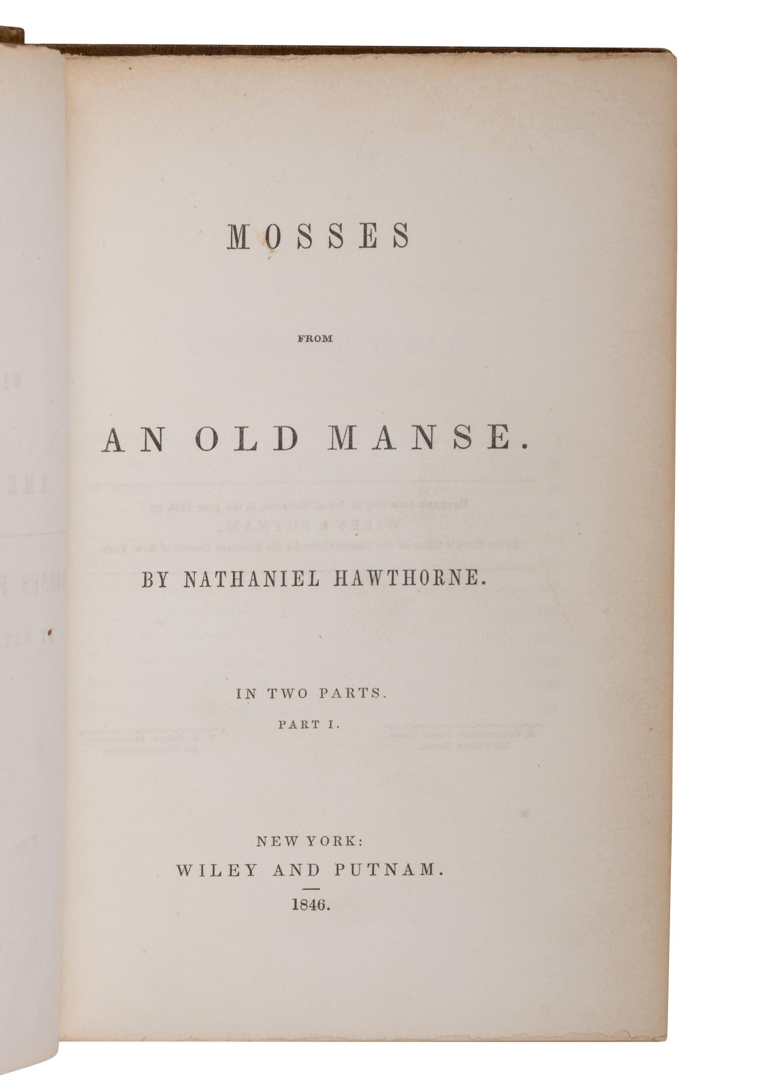 HAWTHORNE, Nathaniel (1804-1864). Mosses from an Old Manse. New York: Wiley & Putnam, 1846.