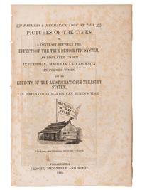 [VAN BUREN, Martin] -- [HARRISON, William Henry]. A group of pamphlets related to the 1836 and 1840 political rivalry, comprising: