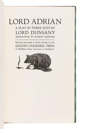 [GOLDEN COCKEREL PRESS]. DUNSANY, Edward Plunkett, 18th Baron (1878-1957). Lord Adrian. Waltham Saint Lawrence, Berkshire: The Golden Cockerel Press, 1929.