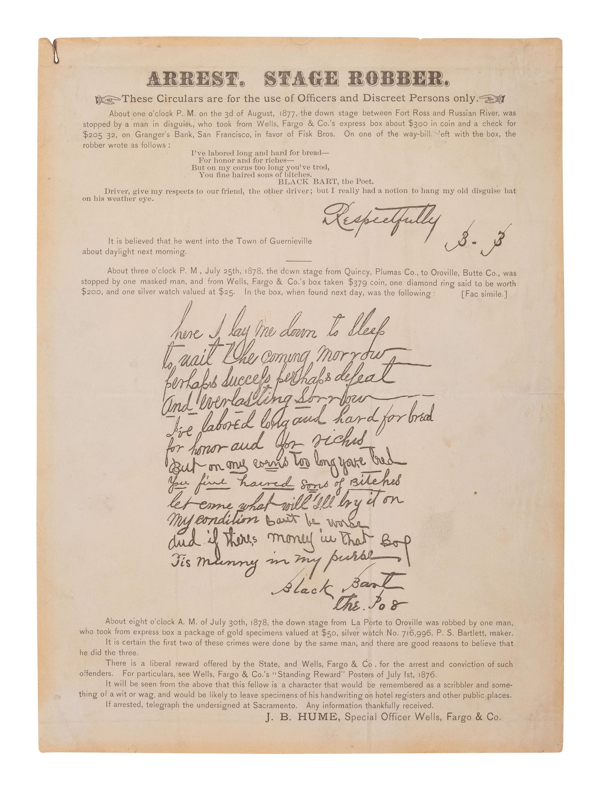 [WESTERN AMERICANA]. Arrest. Stage Robber. Circular issued by J. B. HUME of Wells Fargo & Co., seeking the arrest of "Black Bart." Ca 1877.