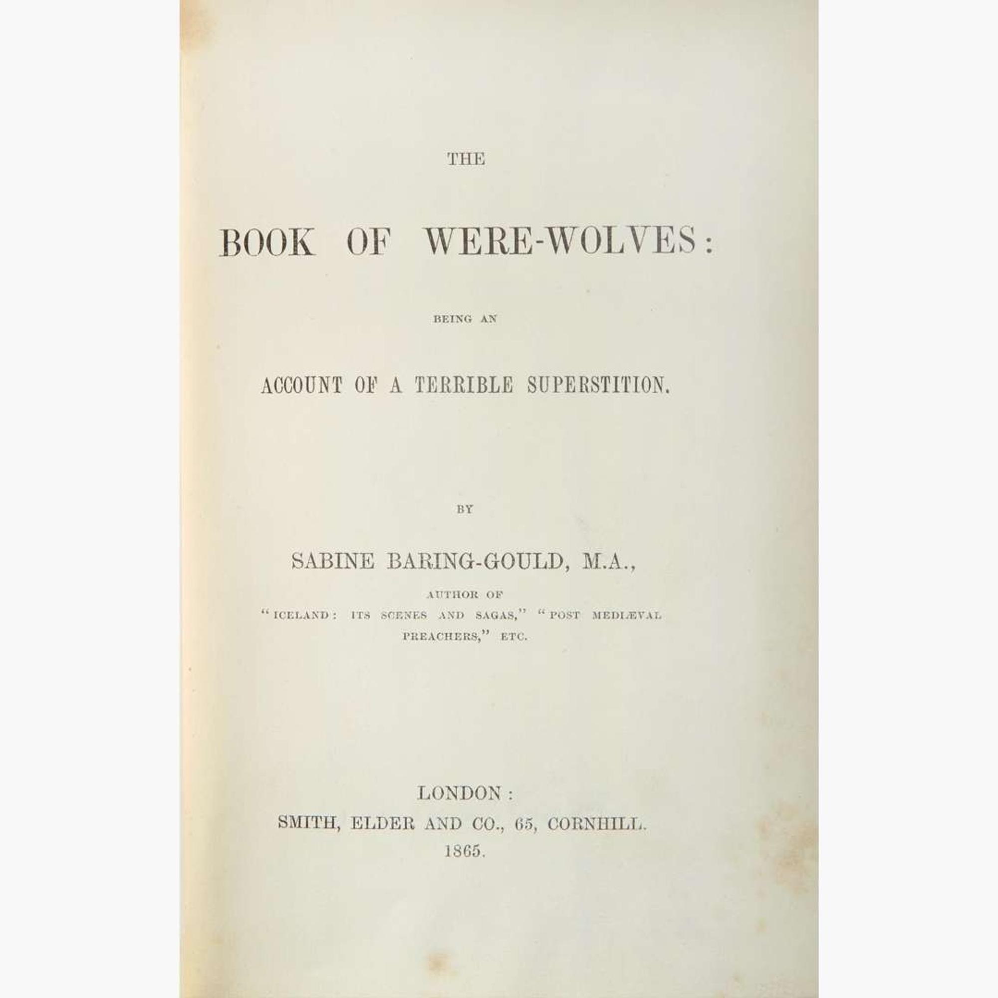 [Curiosa] Baring-Gould, Sabine The Book of Were-wolves: Being an Account of a Terrible Superstition