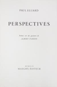 (FLOCON, ALBERT) ELUARD, PAUL. Perspectives. Paris, 1949. Limited.