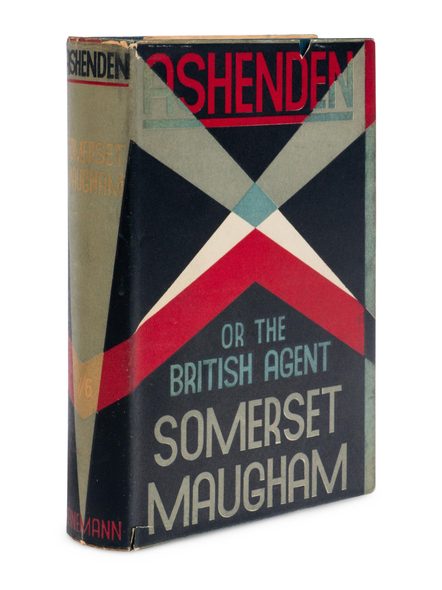 MAUGHAM, W. Somerset (1874-1965). Ashenden, or The British Agent . London: William Heinemann, 1928.
