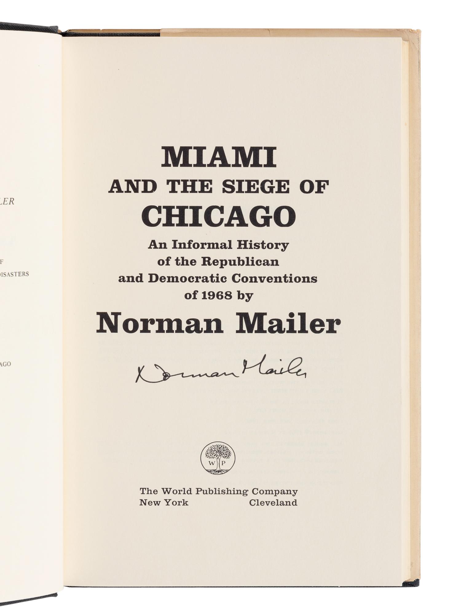 MAILER, Norman (1923-2007). A group of 18 non-fiction works by Mailer, MOST FIRST EDITIONS, MANY SIGNED, comprising: