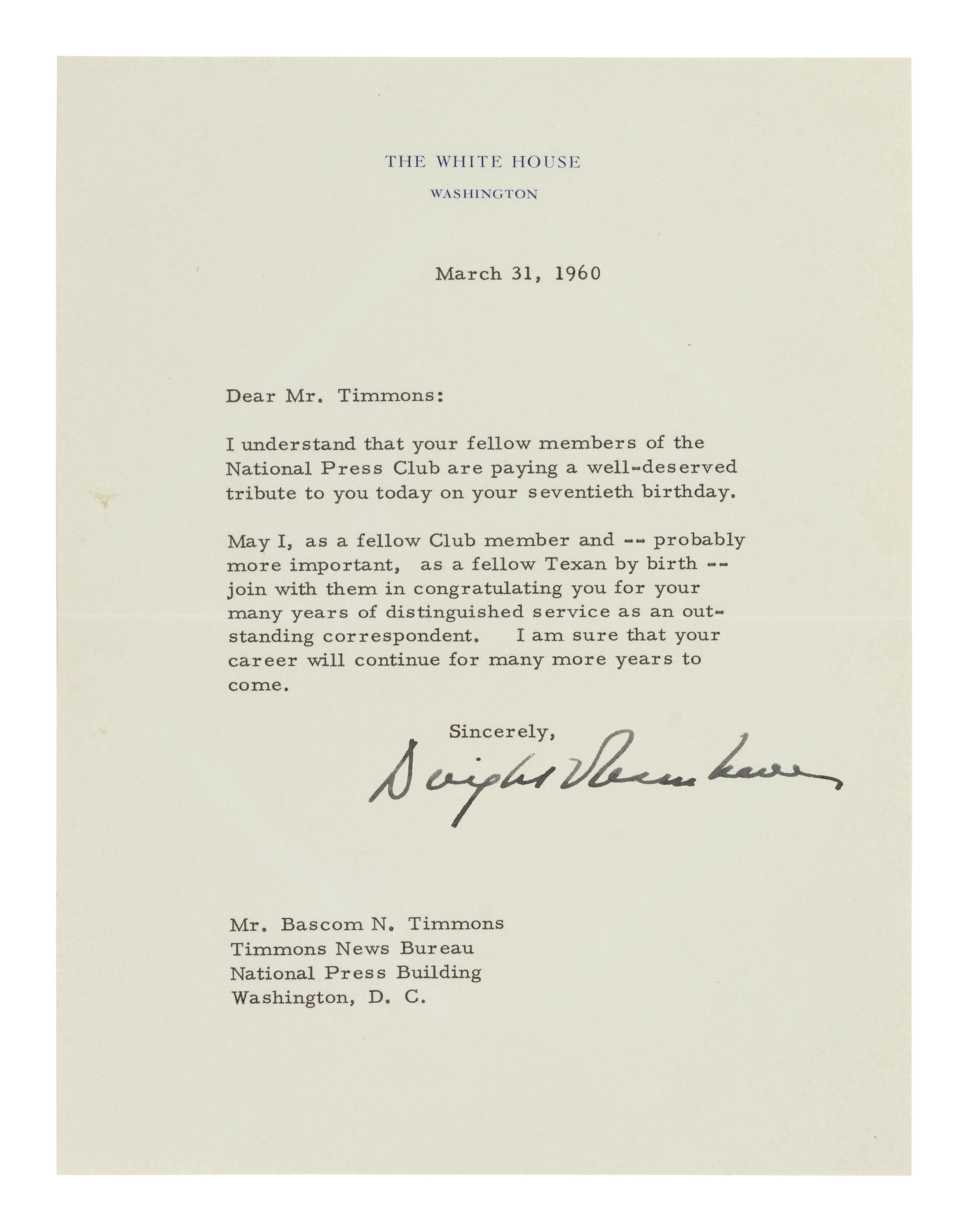 EISENHOWER, Dwight D. (1890-1969). Typed letter signed ("Dwight Eisenhower"), as President, to Bascom N. Timmons (1890-1987). Washington, D.C., 31 March 1960. 1 page, 4to, on White House letterhead with envelope.